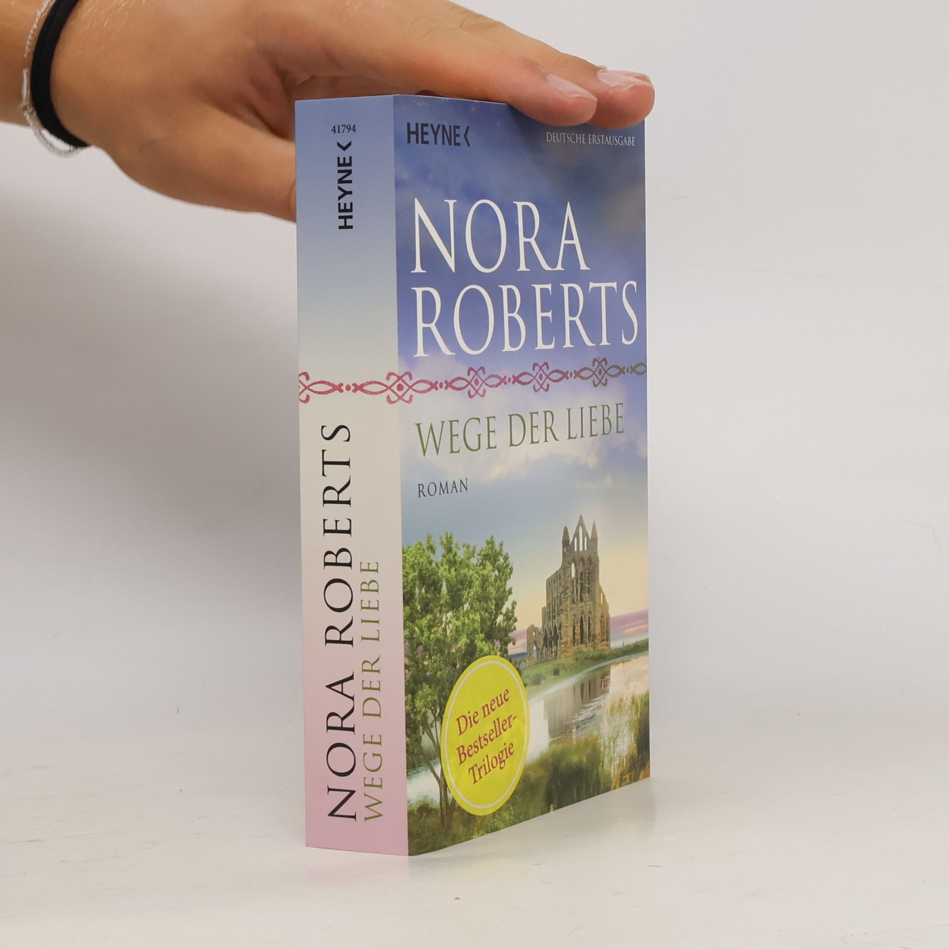 Nora Roberts Wege der Liebe