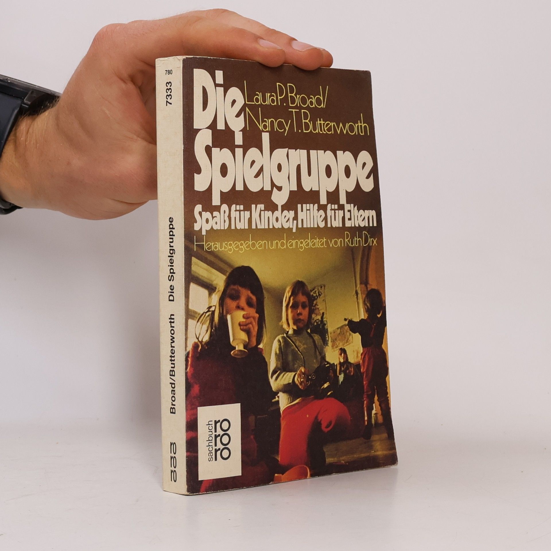 Laura P. Broad Die Spielgruppe