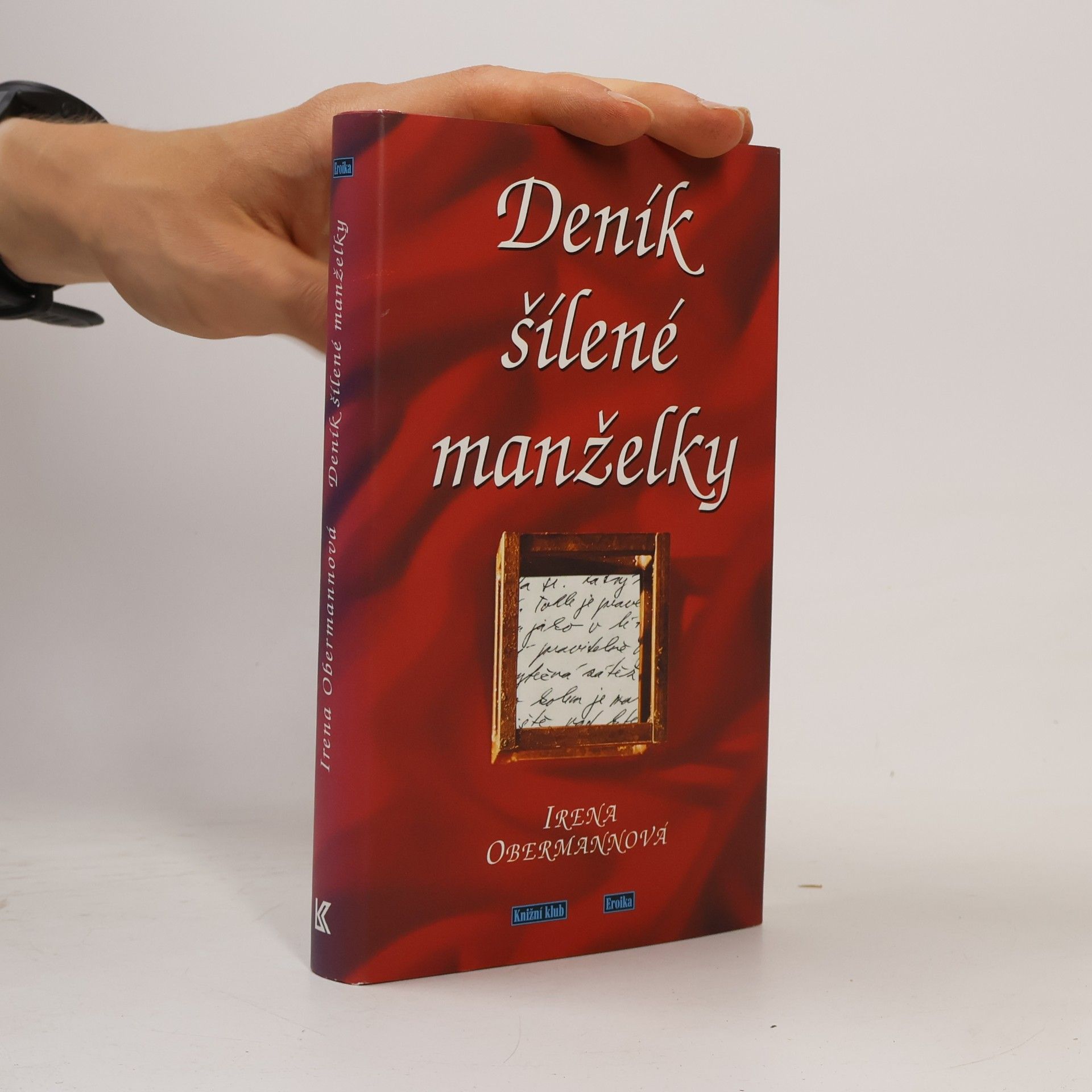 Irena Obermannová Deník šílené manželky
