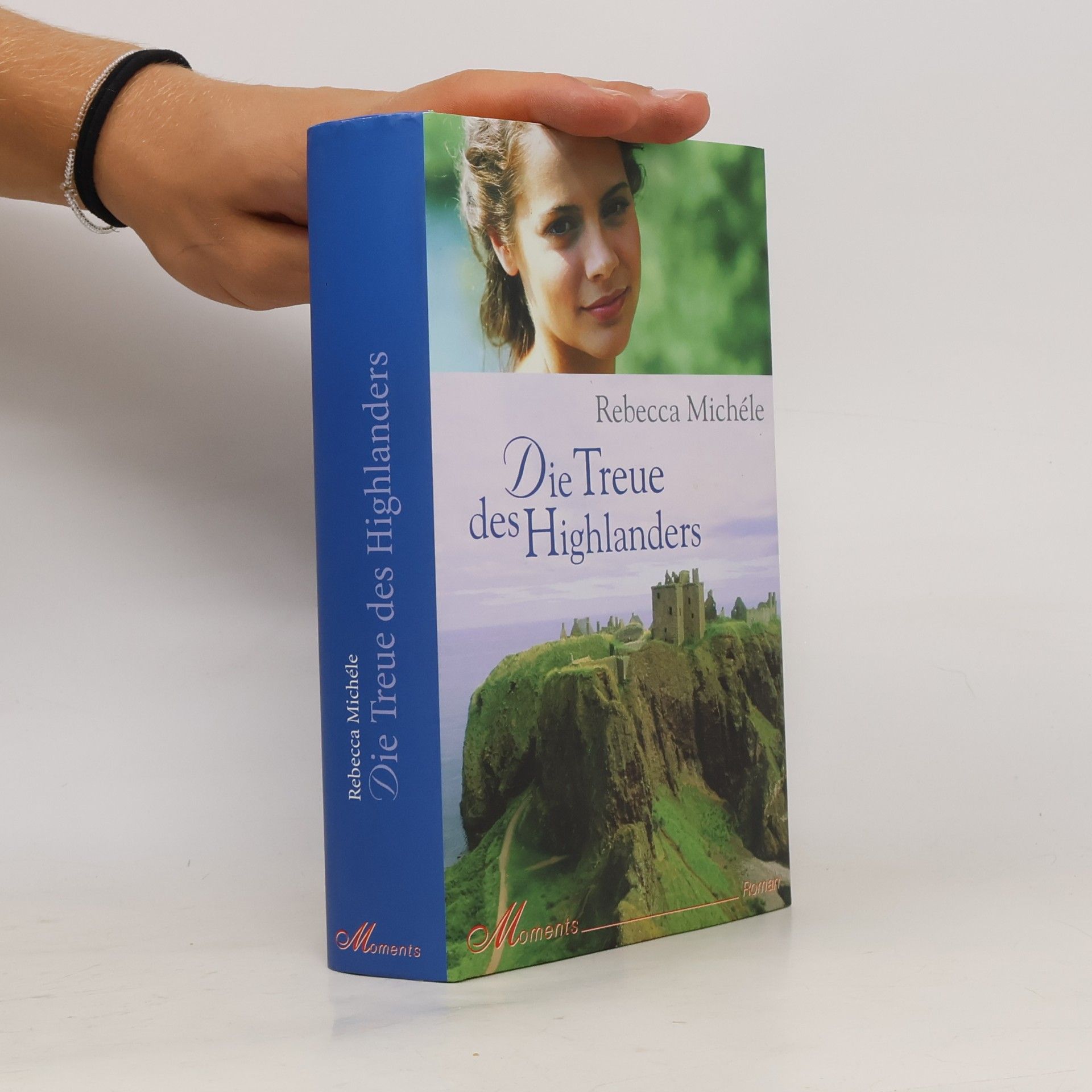 Rebecca Michéle Die Treue des Highlanders