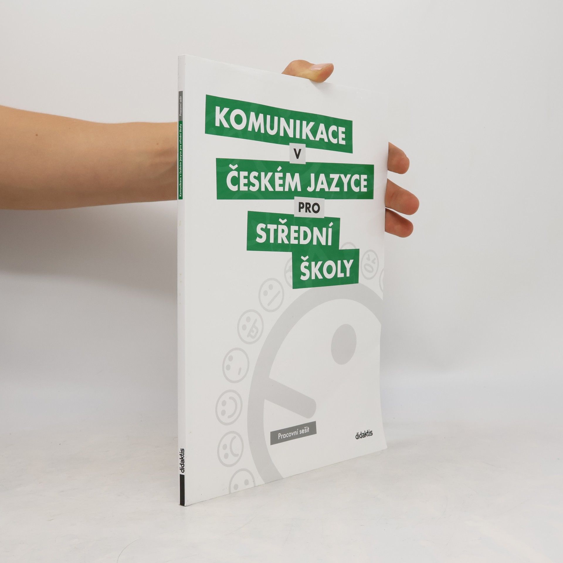Tom Bleier Komunikace v českém jazyce pro střední školy: Pracovní sešit