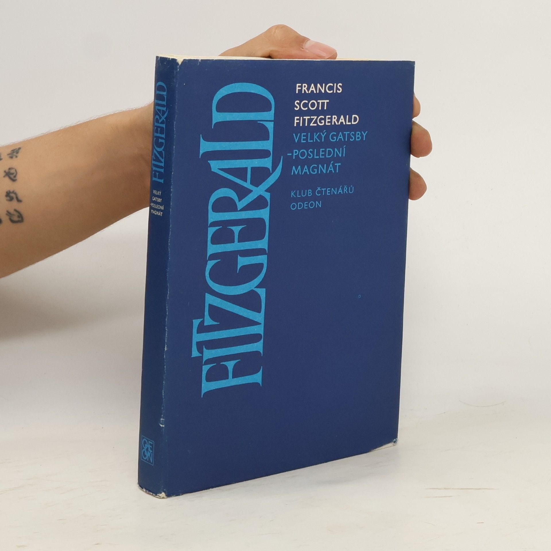 Francis Scott Fitzgerald Velký Gatsby. Poslední magnát