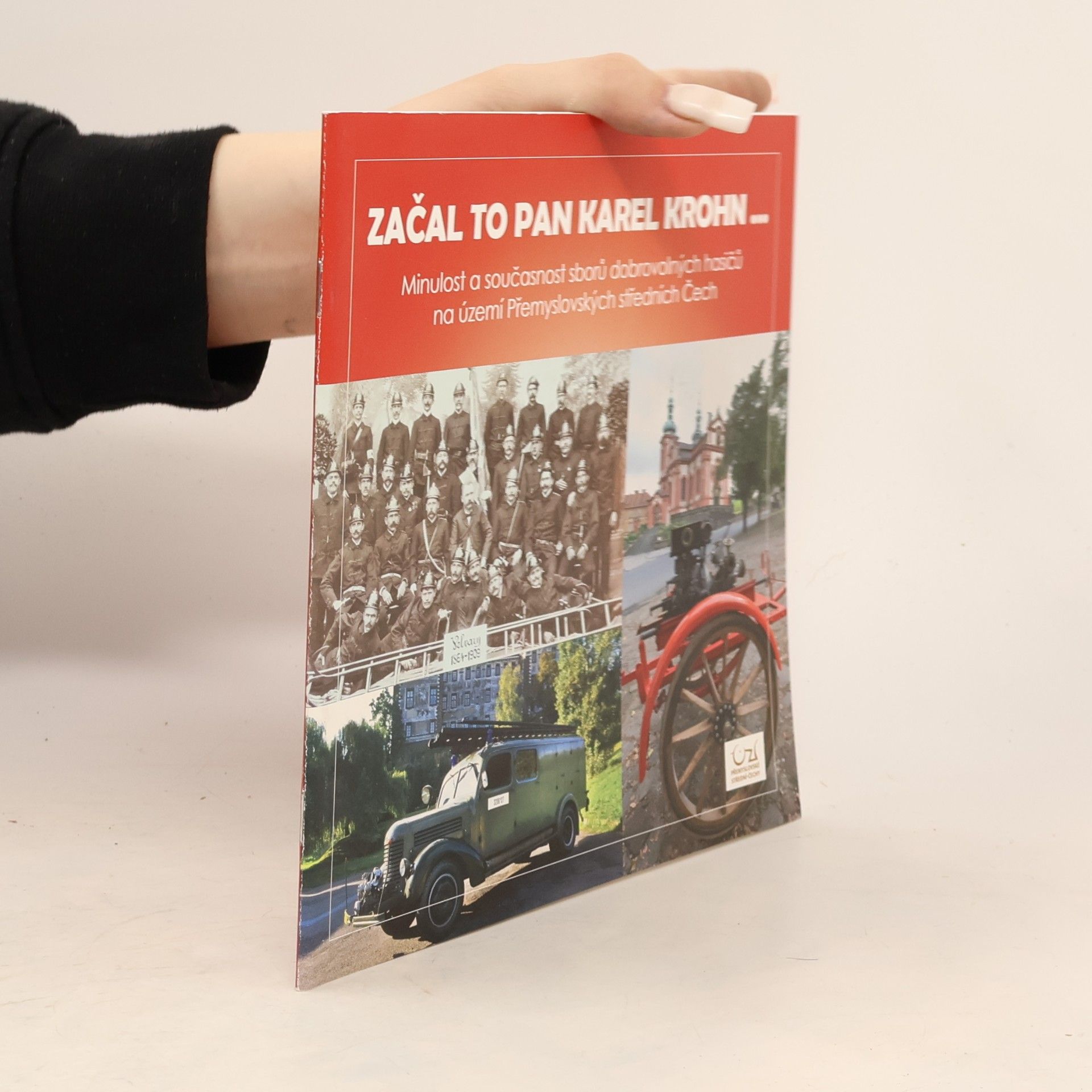 Kolektiv autorů Začal to pan Karel Krohn…