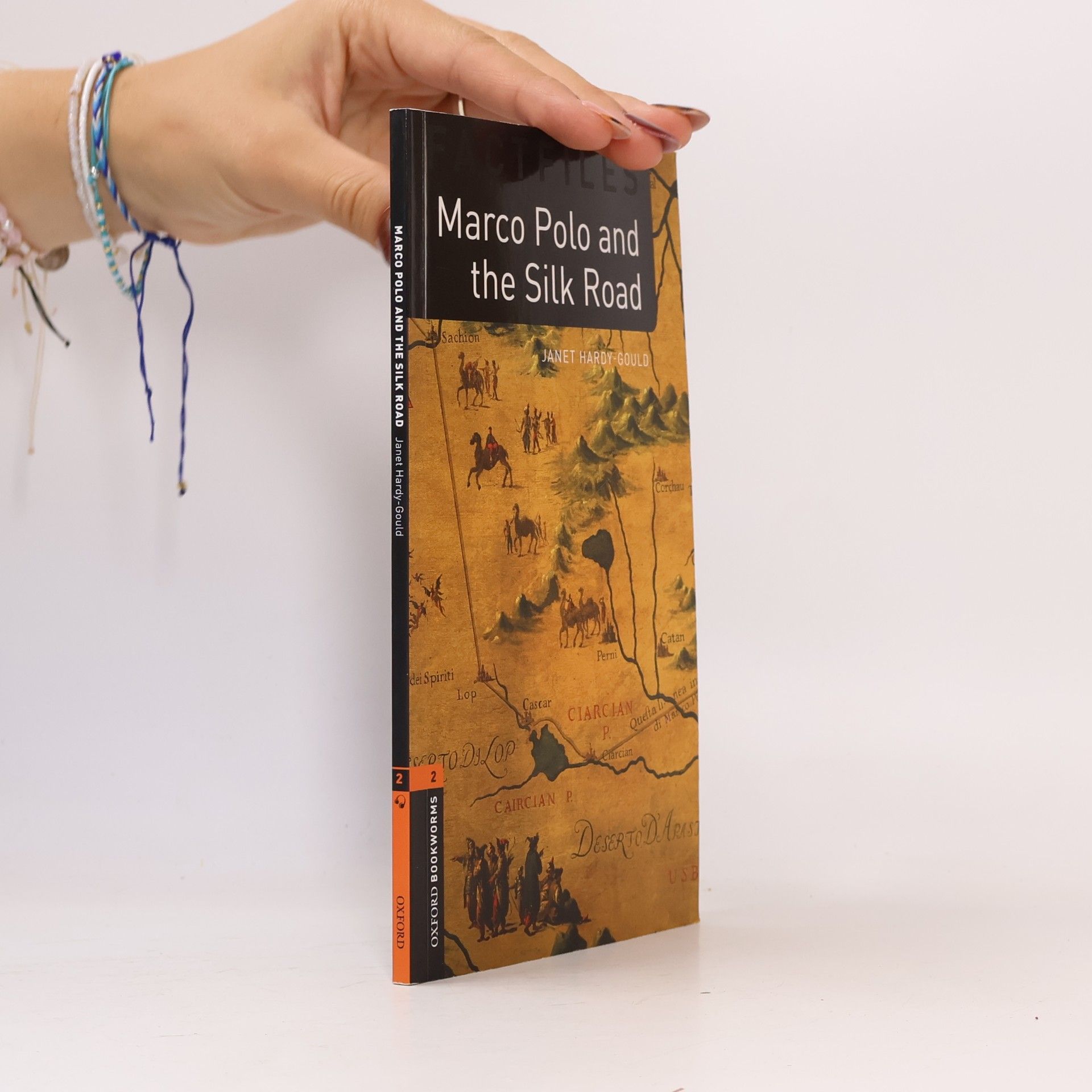 Janet Hardy Gould Marco Polo and the Silk Road: Stage 2
