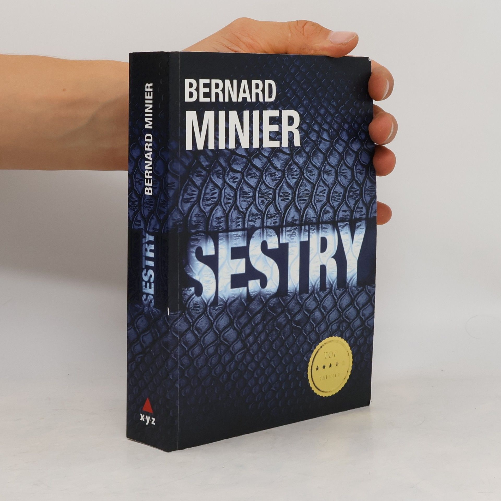 Bernard Minier Sestry