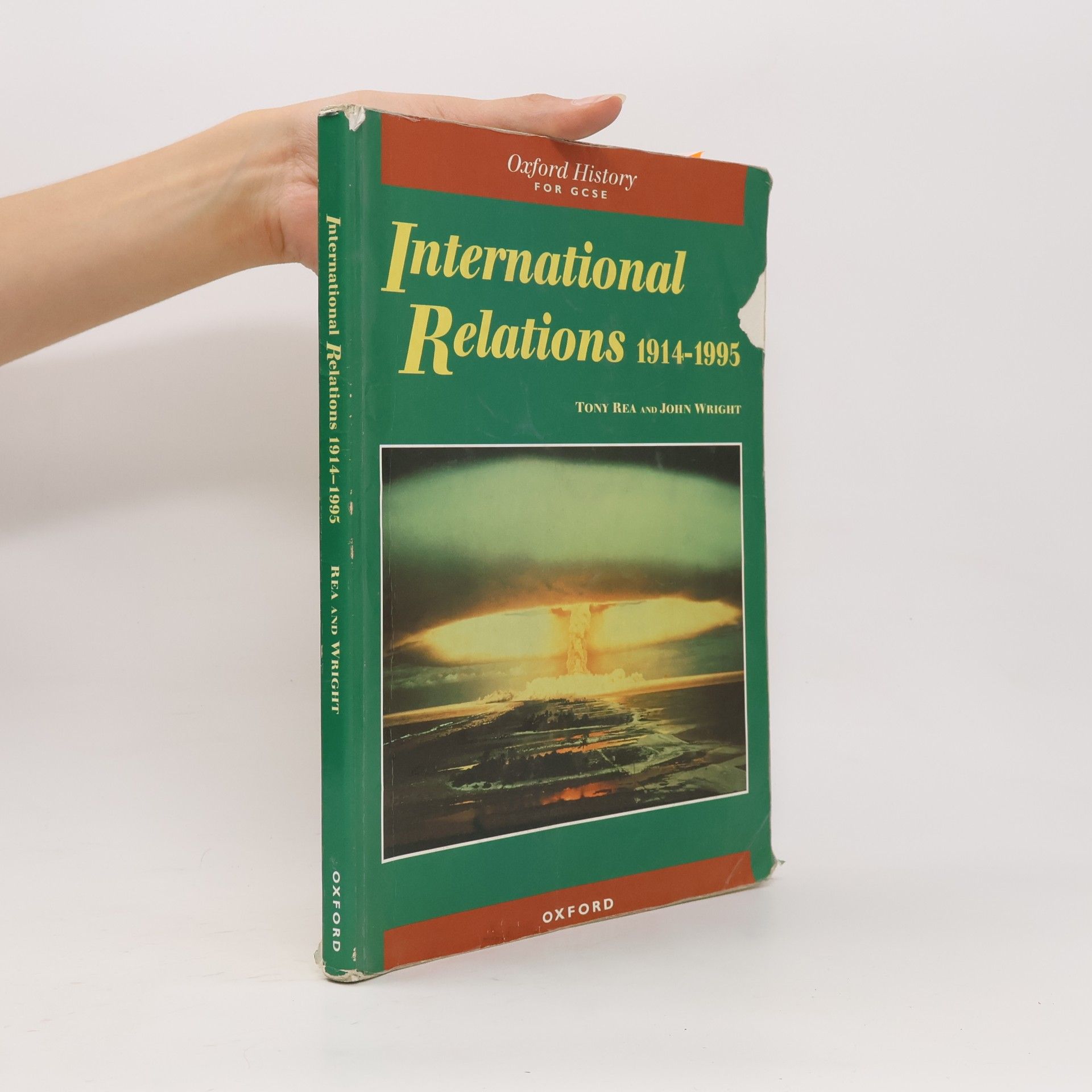 Tony Rea International Relations 1914-1995