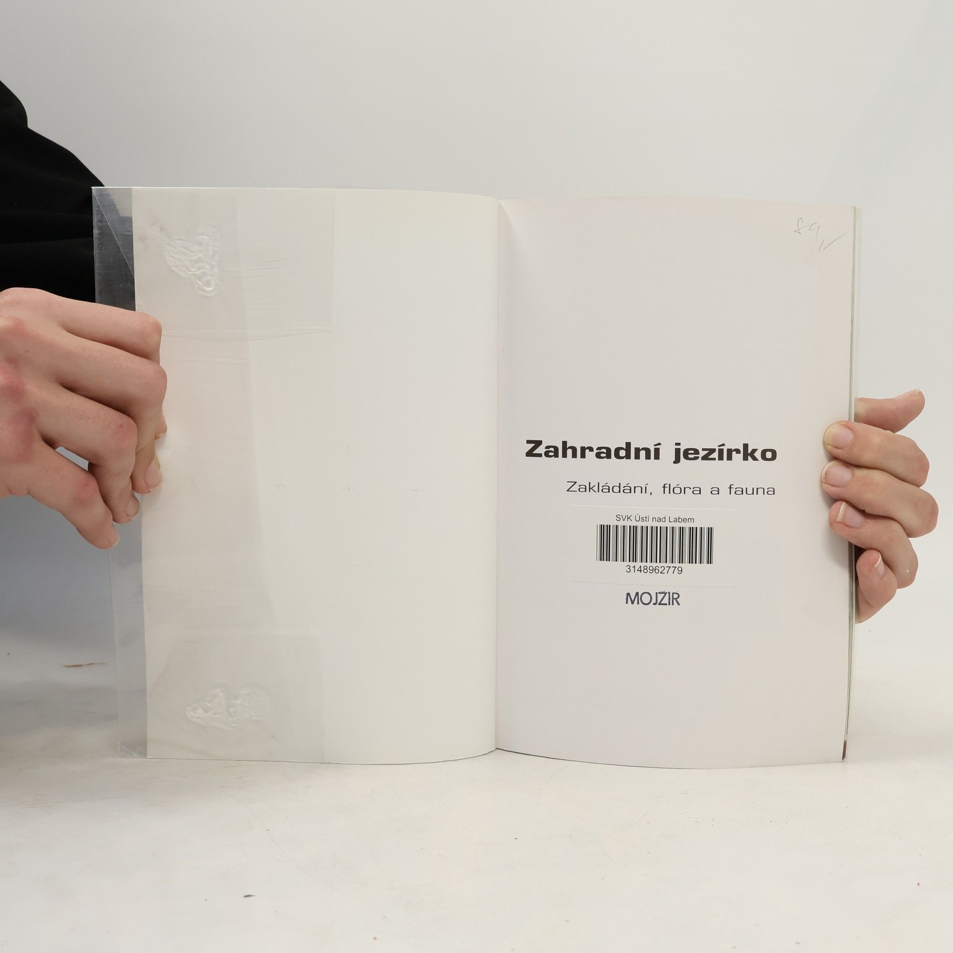 Marcel Nijland Zahradní jezírko : zakládání, flóra a fauna