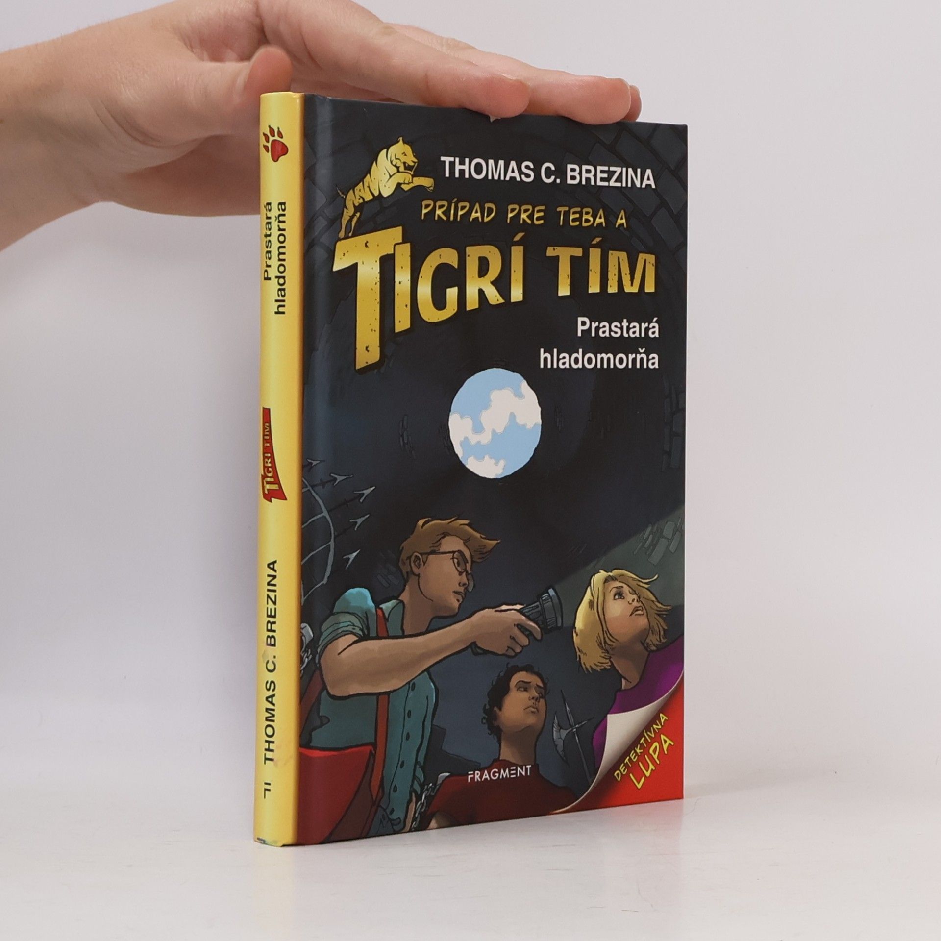 Prípad pre teba a tigrí tím: prastará hladomorňa