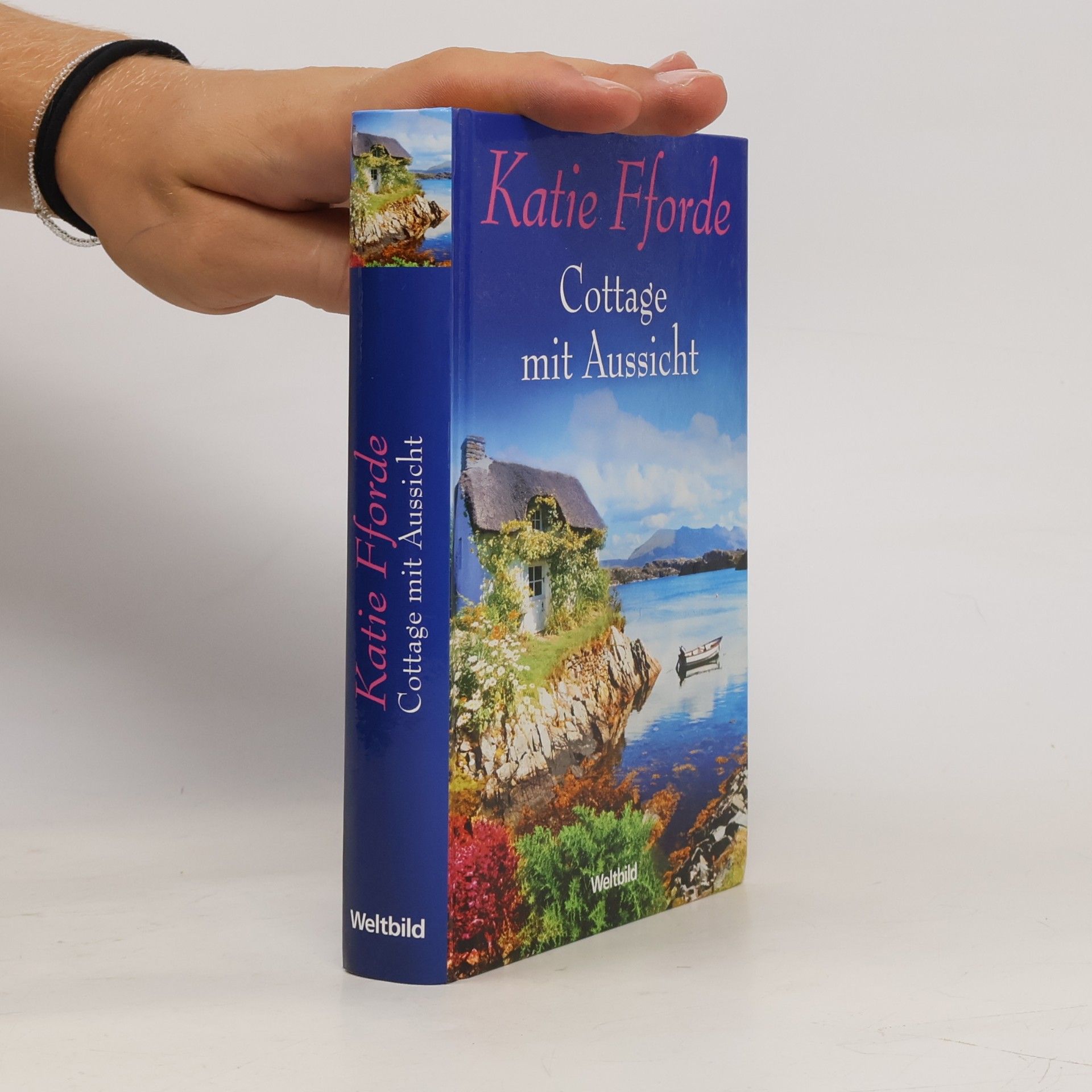 Katie Fforde Cottage mit Aussicht