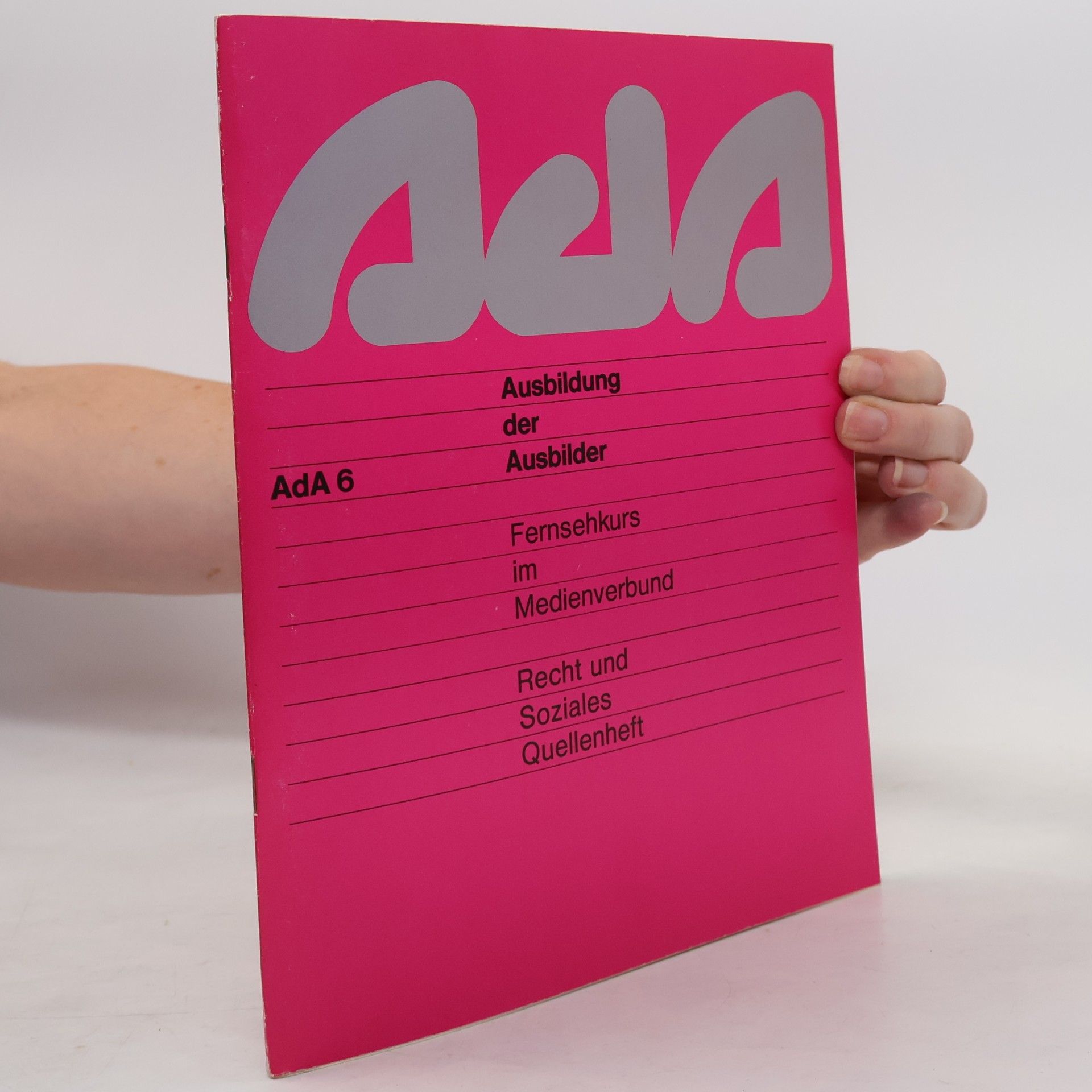 Autorenkollektiv Ausbildung der Ausbilder