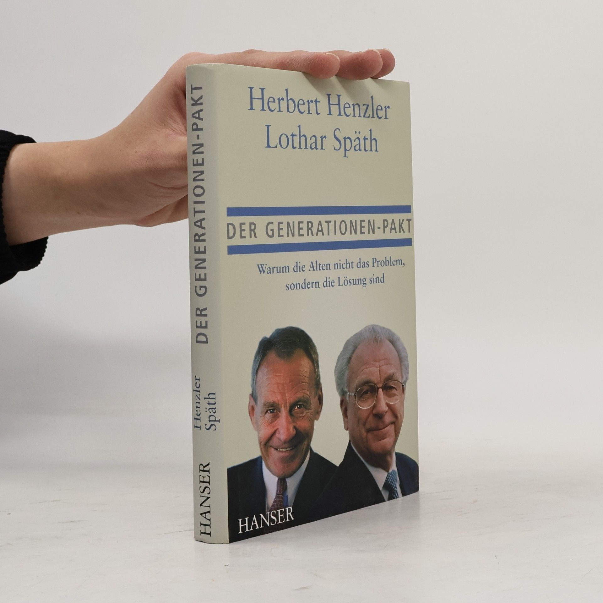 Herbert Henzler Der Generationen-Pakt