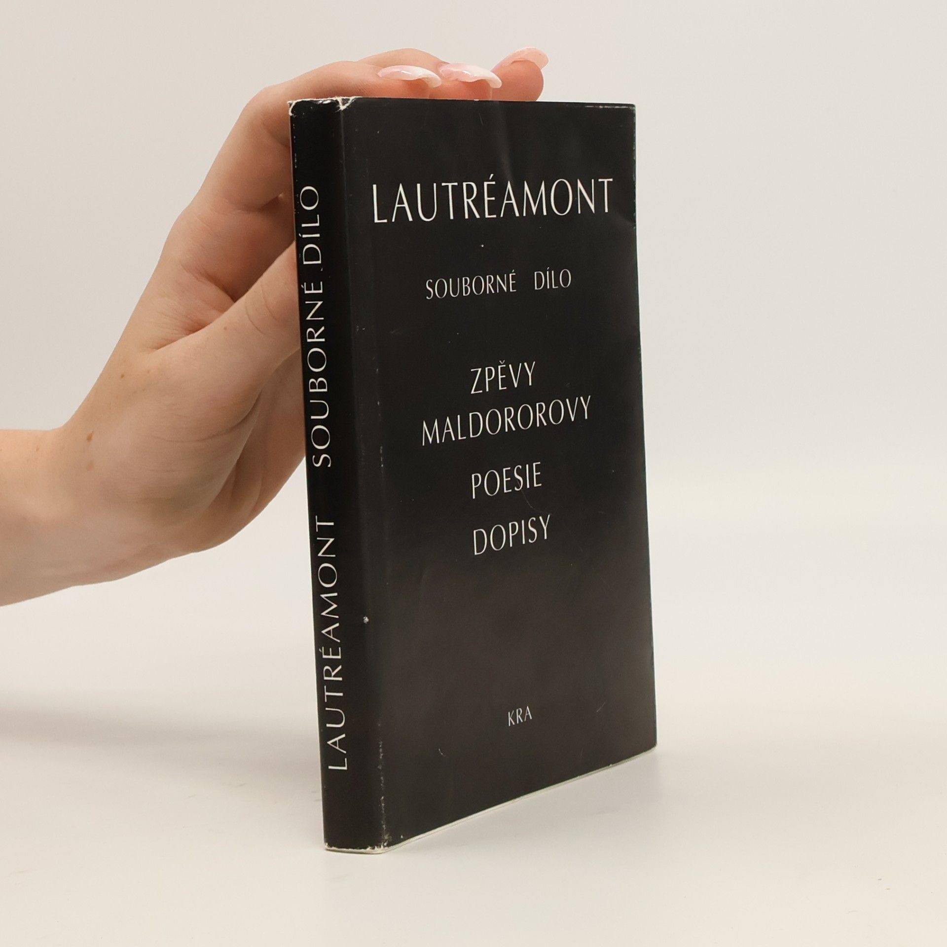 Lautréamont Comte de Zpěvy Maldororovy / Poesie / Dopisy