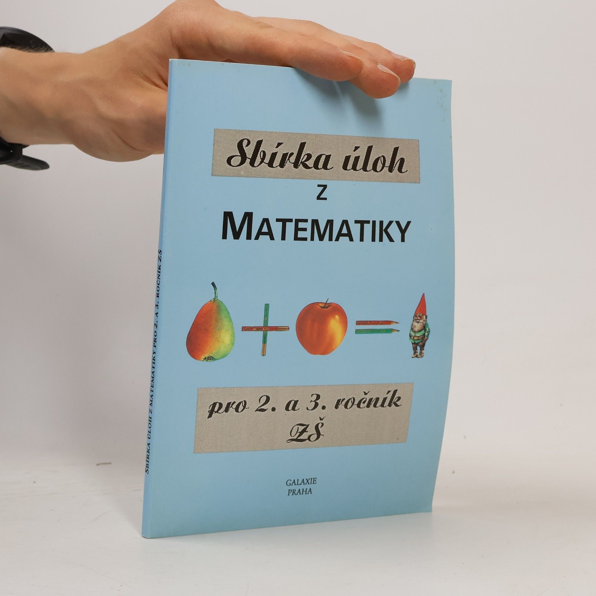 Bálint, Ľudovit Sbírka úloh z matematiky pro 2. a 3. ročník ZŠ