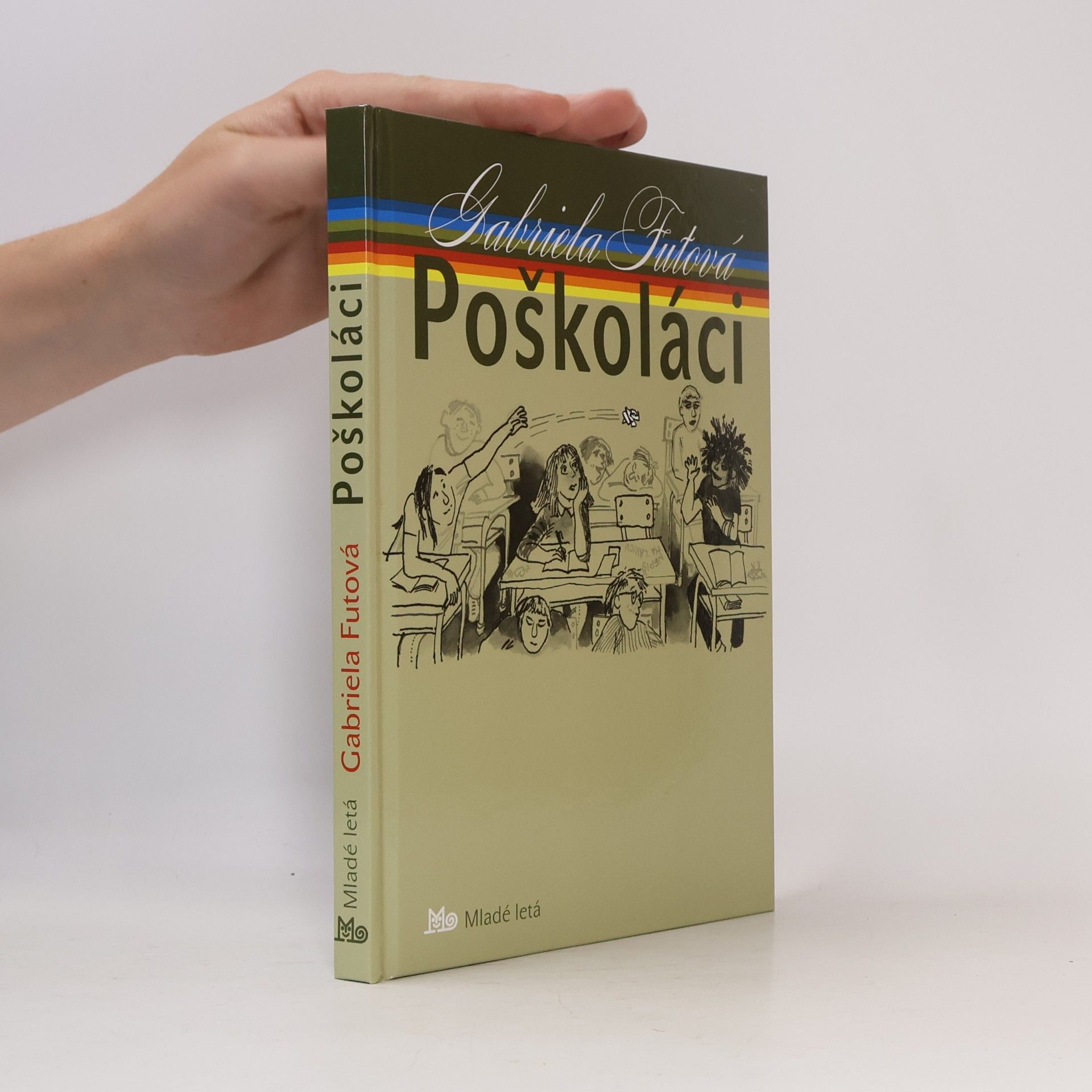 Gabriela Futová Poškoláci - 4. vyd.