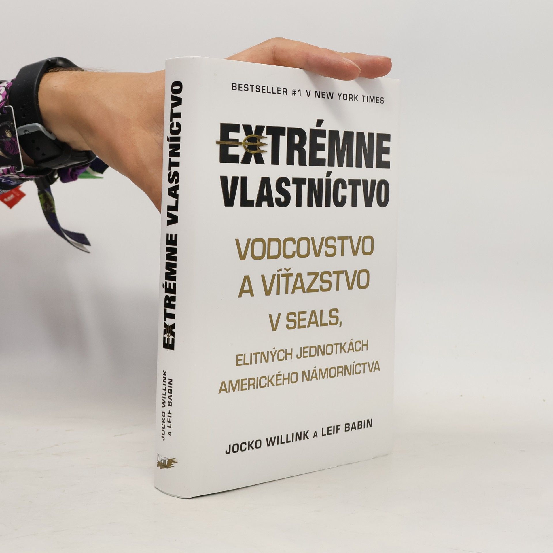 Jocko Willink Extrémne vlastníctvo