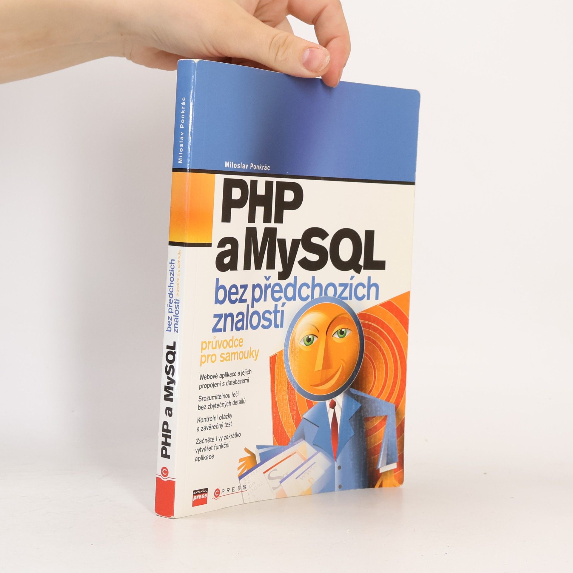 Miloslav Ponkrác PHP a MySQL bez předchozích znalostí