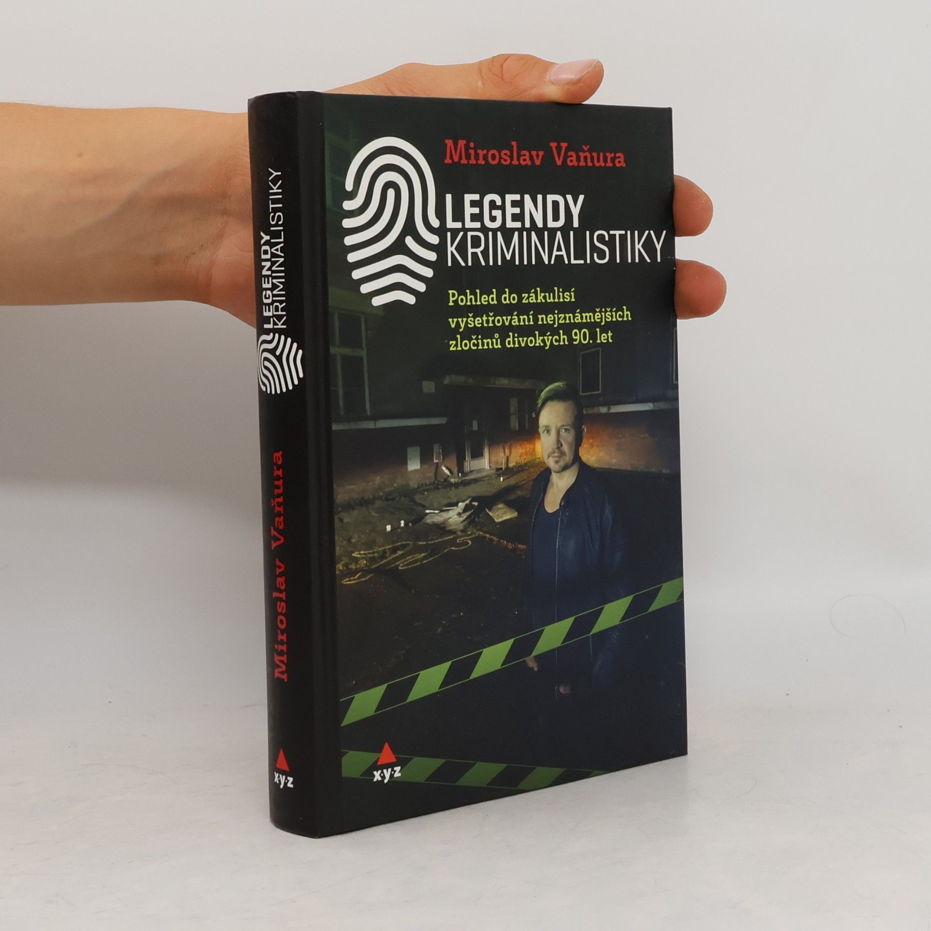 Miroslav Vaňura Legendy kriminalistiky. Pohled do zákulisí vyšetřování nejznámějších zločinů divokých 90. let