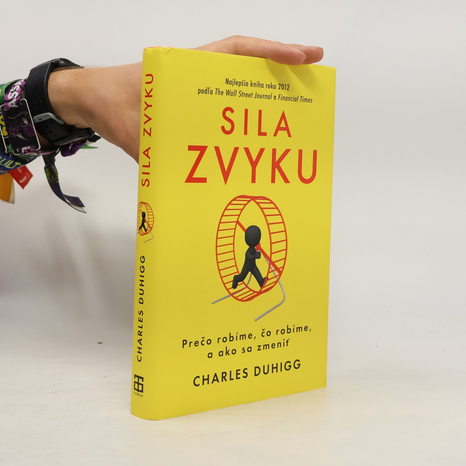 Charles Duhigg Sila zvyku – Prečo robíme, čo robíme, a ako sa zmeniť