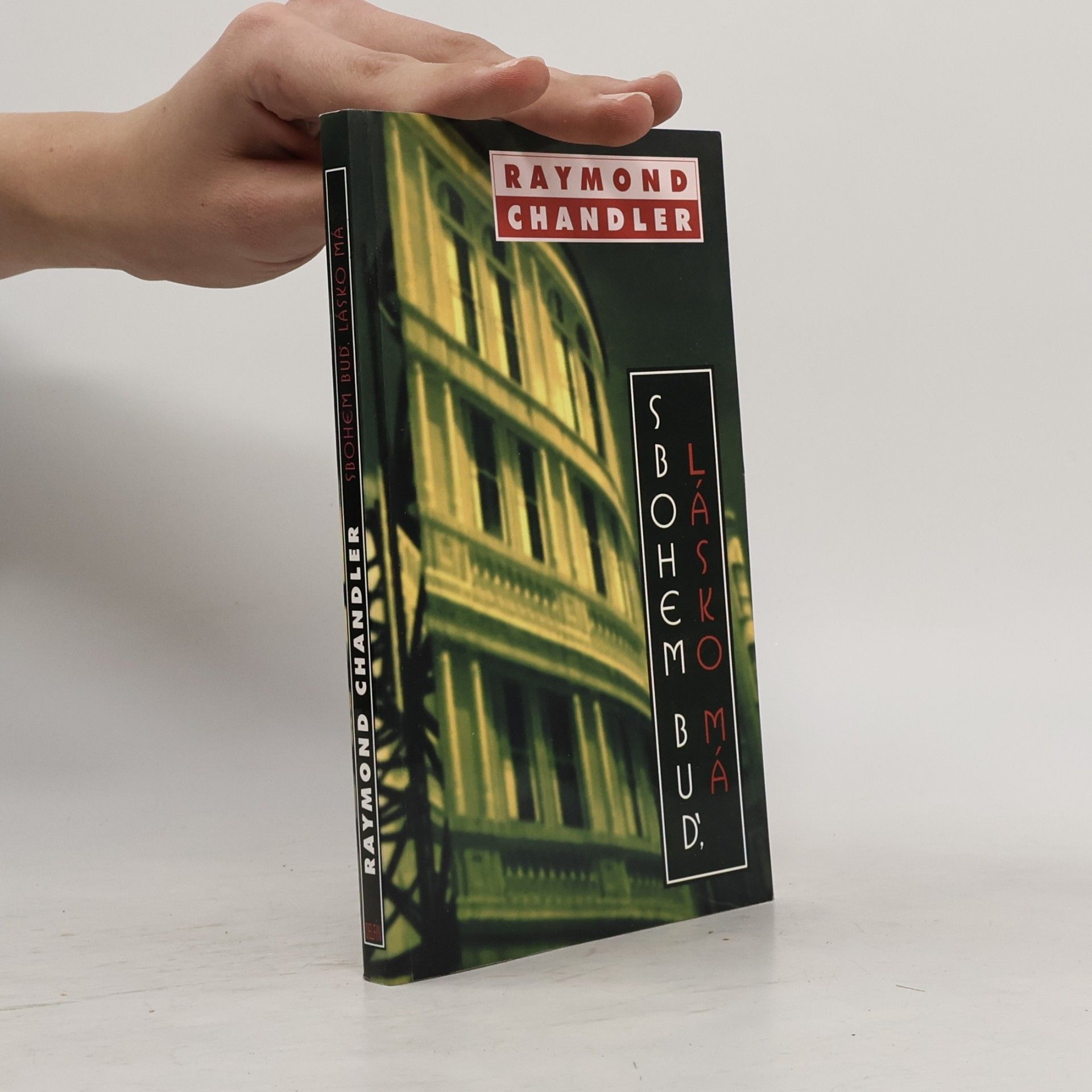 Raymond Chandler Sbohem buď, lásko má
