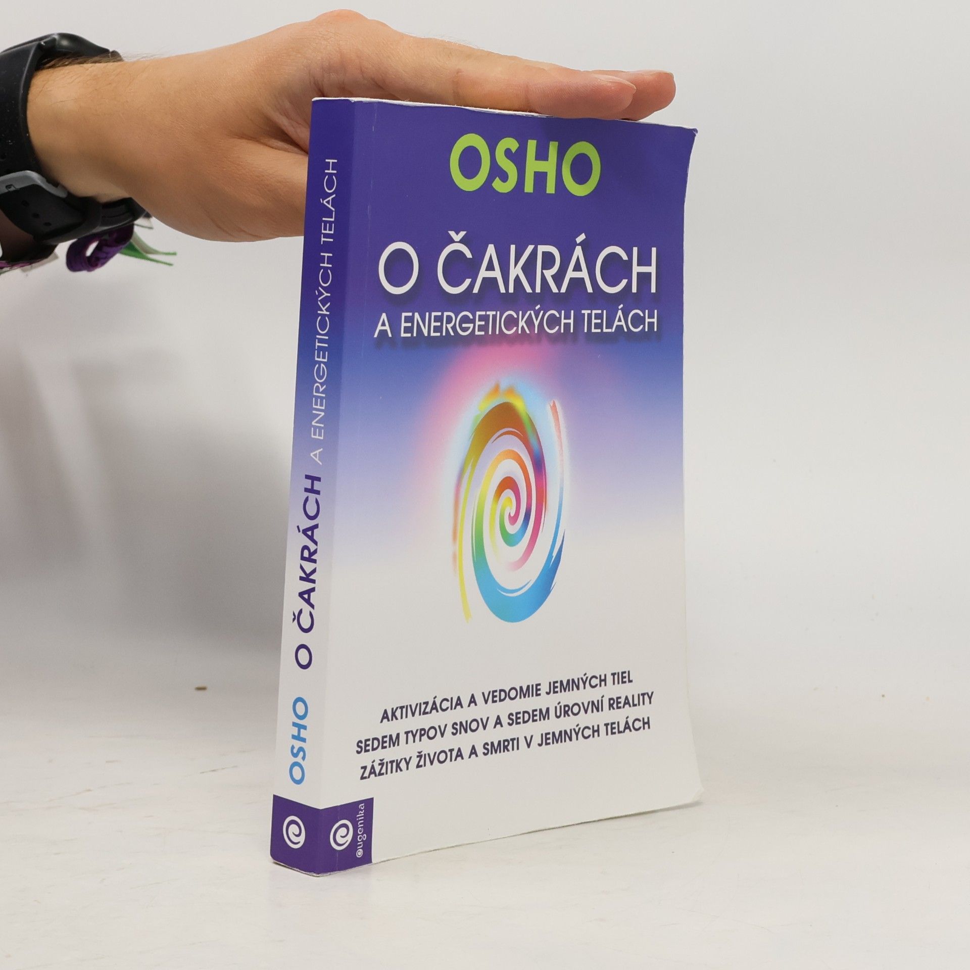 Ošó O čakrách a energetických telách