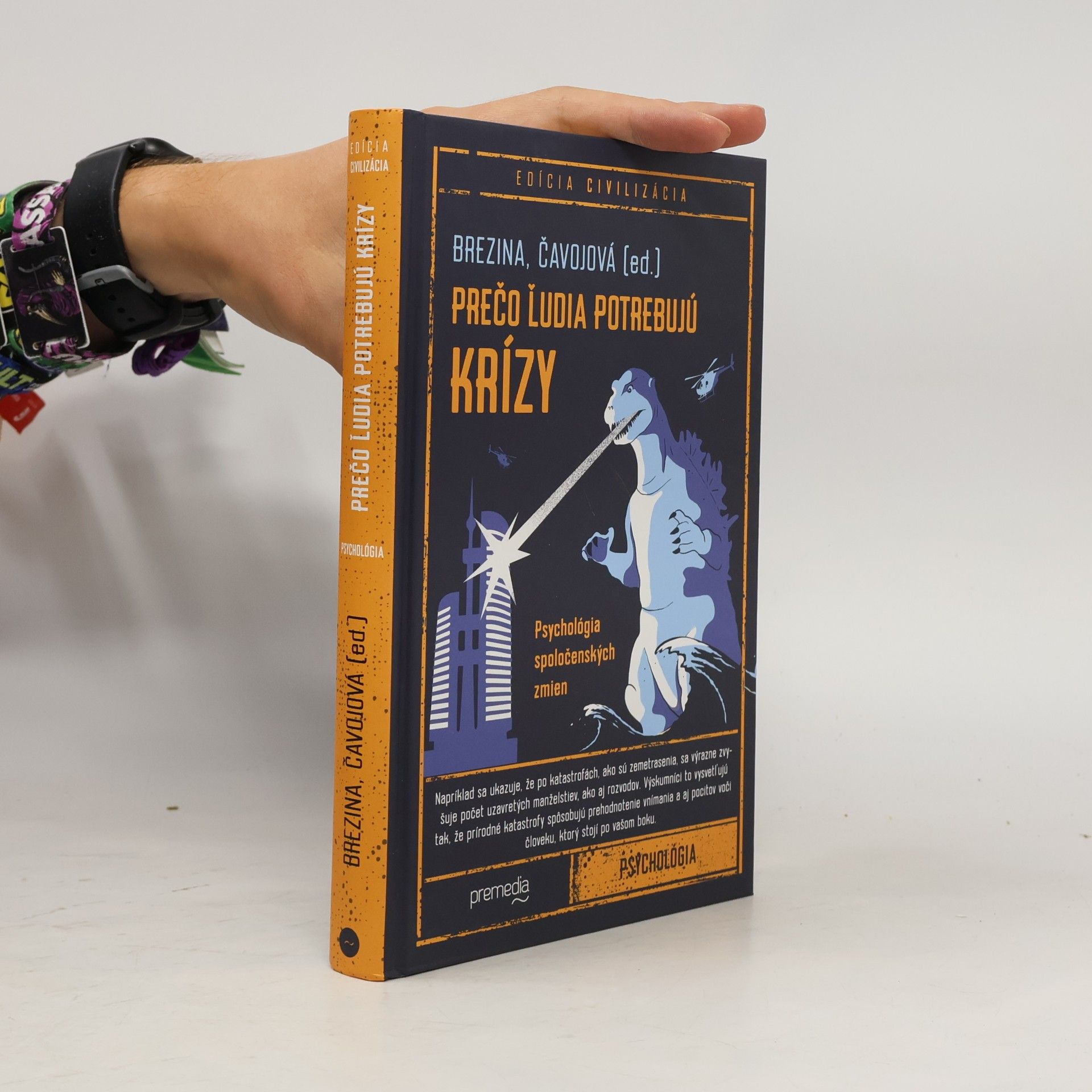Ivan Brezina Prečo ľudia potrebujú krízy - Psychológia spoločenských zmien