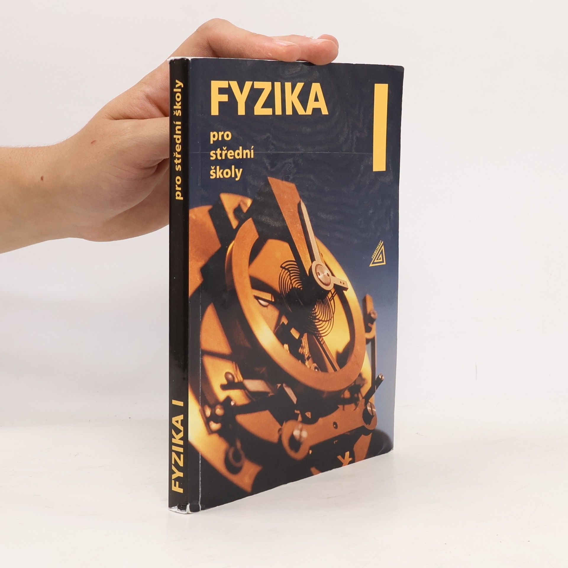 Radmila Hýblová Fyzika pro střední školy I
