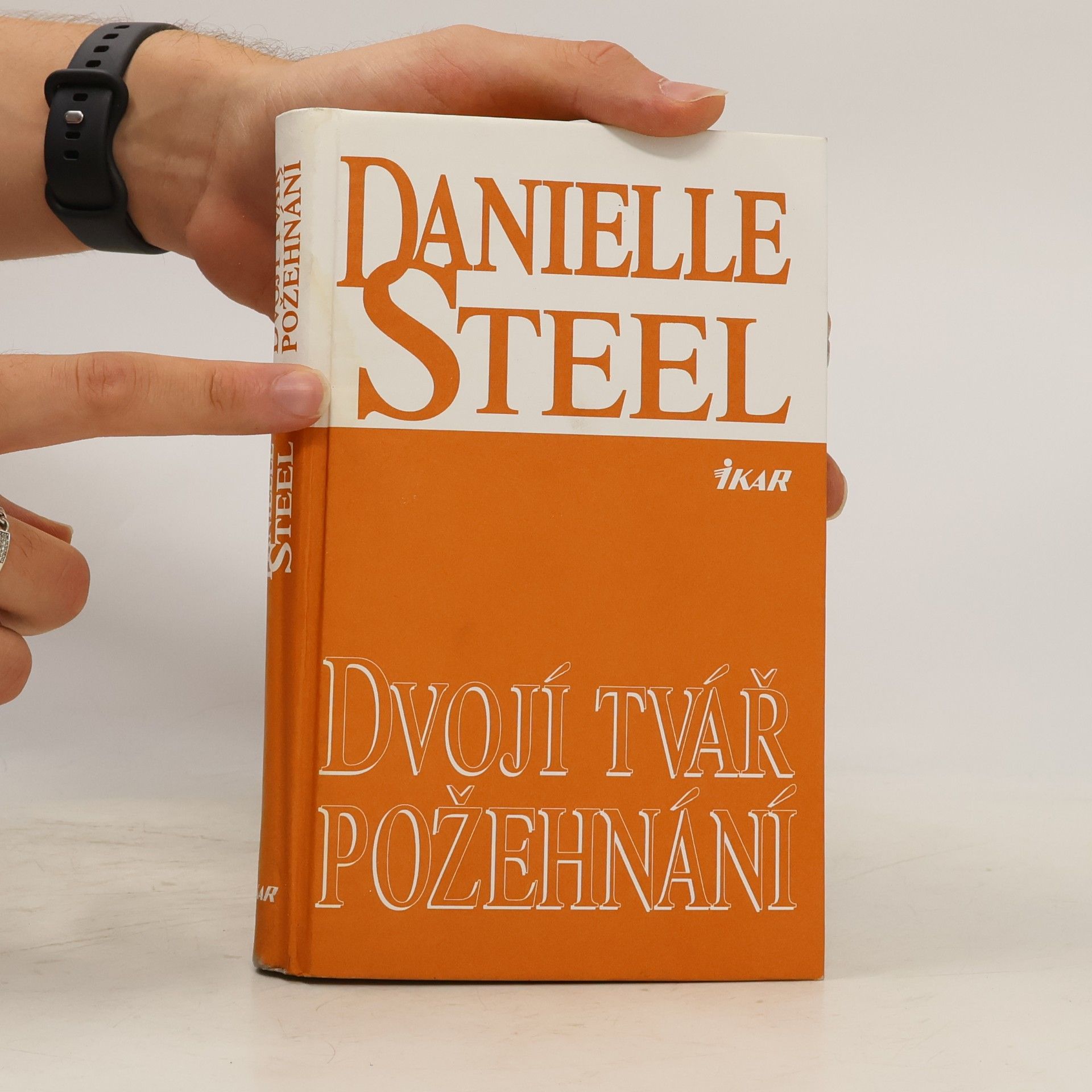 Danielle Steel Dvojí tvář požehnání