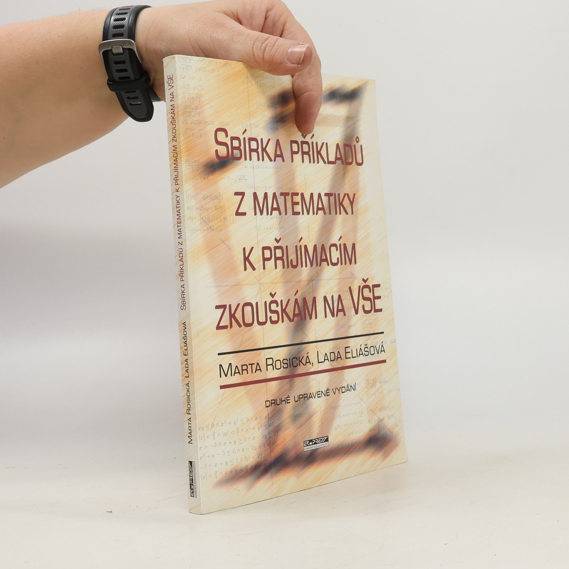 Sbírka příkladů z matematiky k přijímacím zkouškám na VŠE