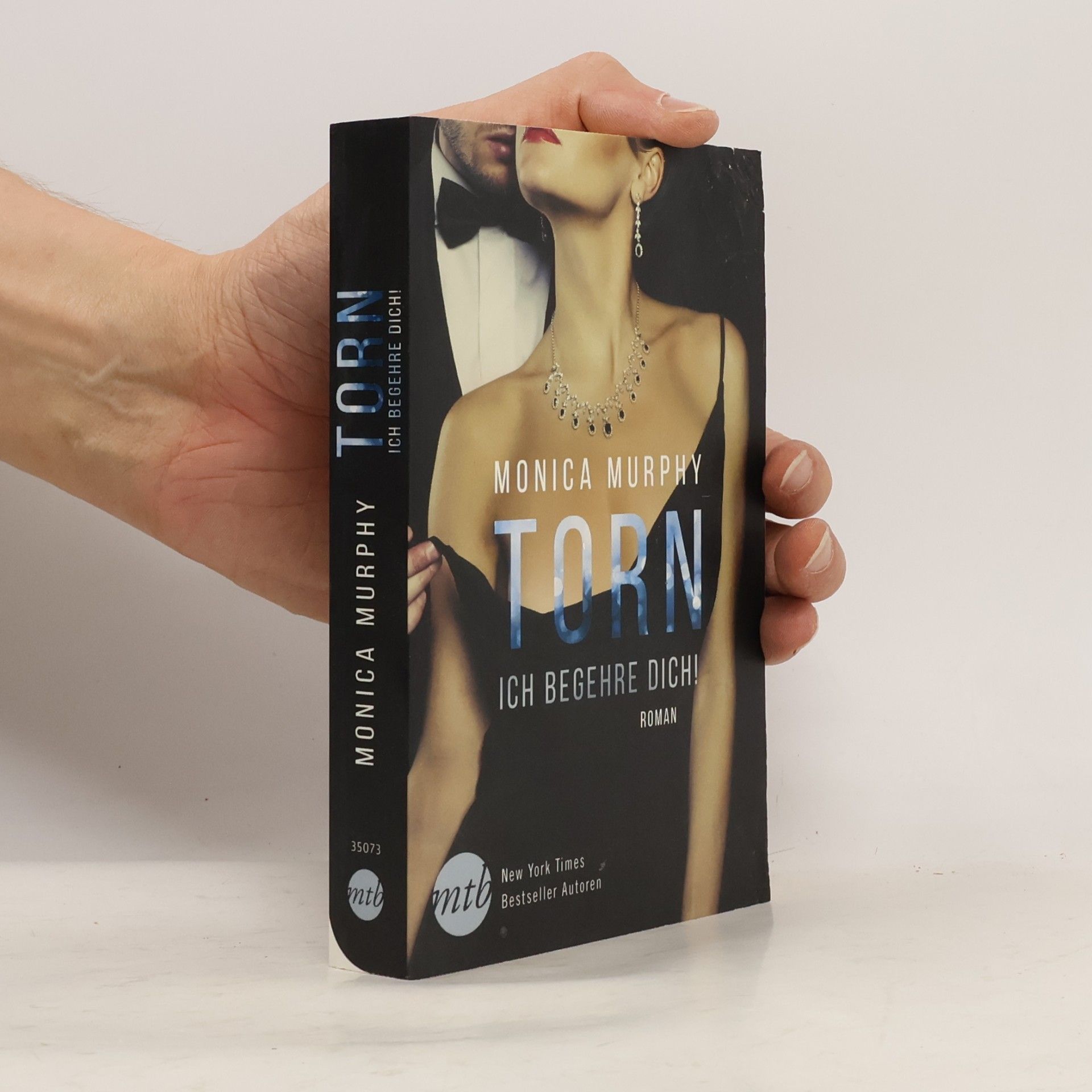 Monica Murphy Torn - ich begehre dich!