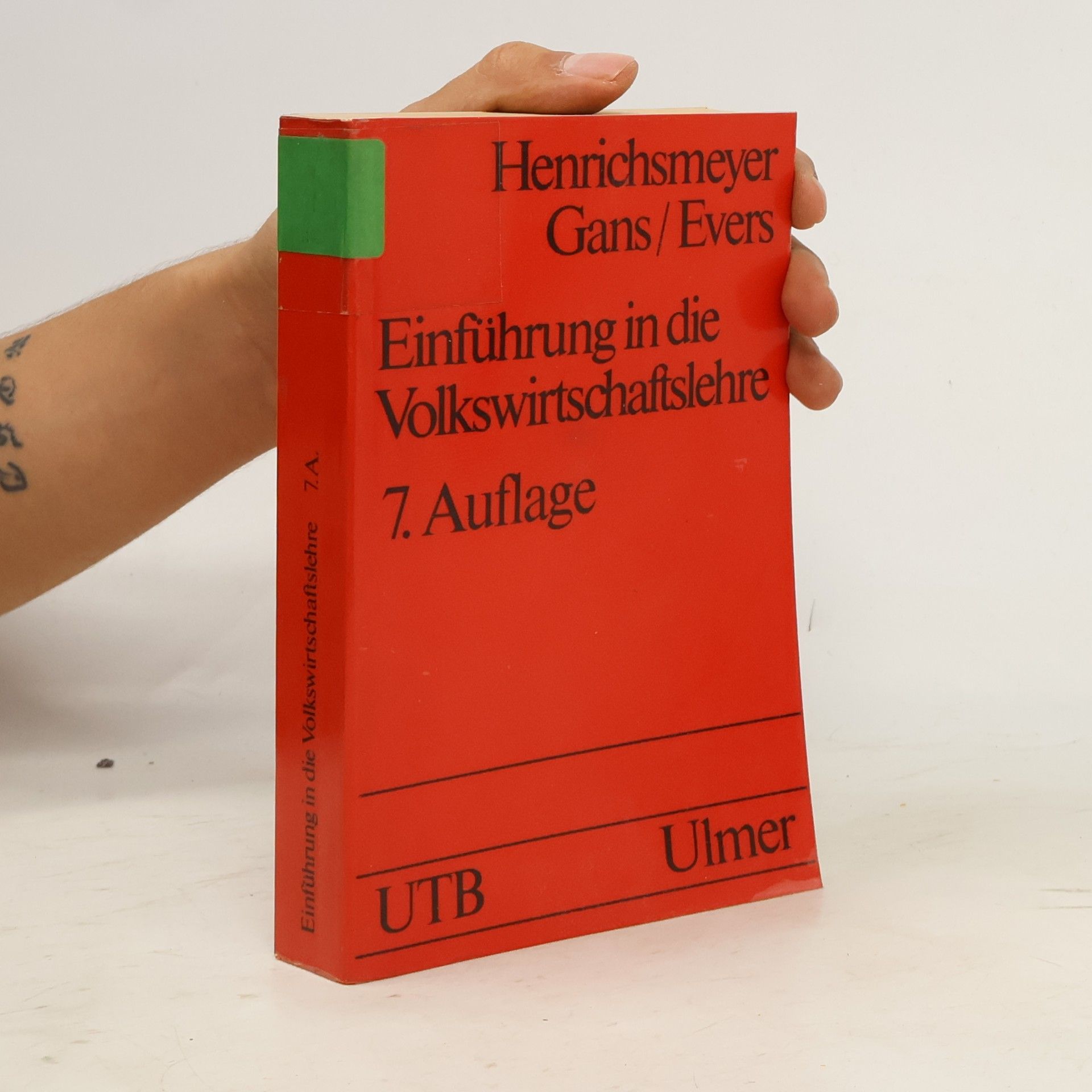 Wilhelm Henrichsmeyer UTB: Einführung in die Volkswirtschaftslehre