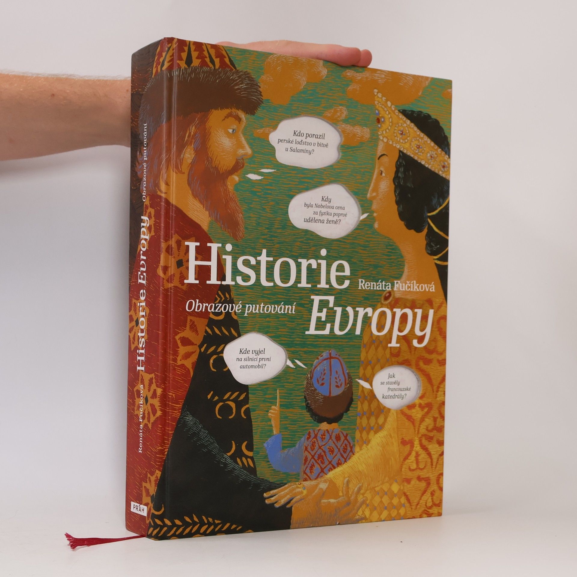 Renáta Fučíková Historie Evropy: Obrazové putování