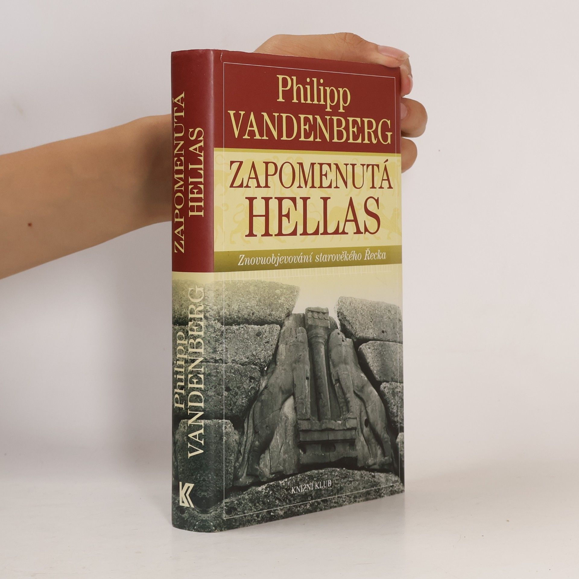 Philipp Vandenberg Zapomenutá Hellas