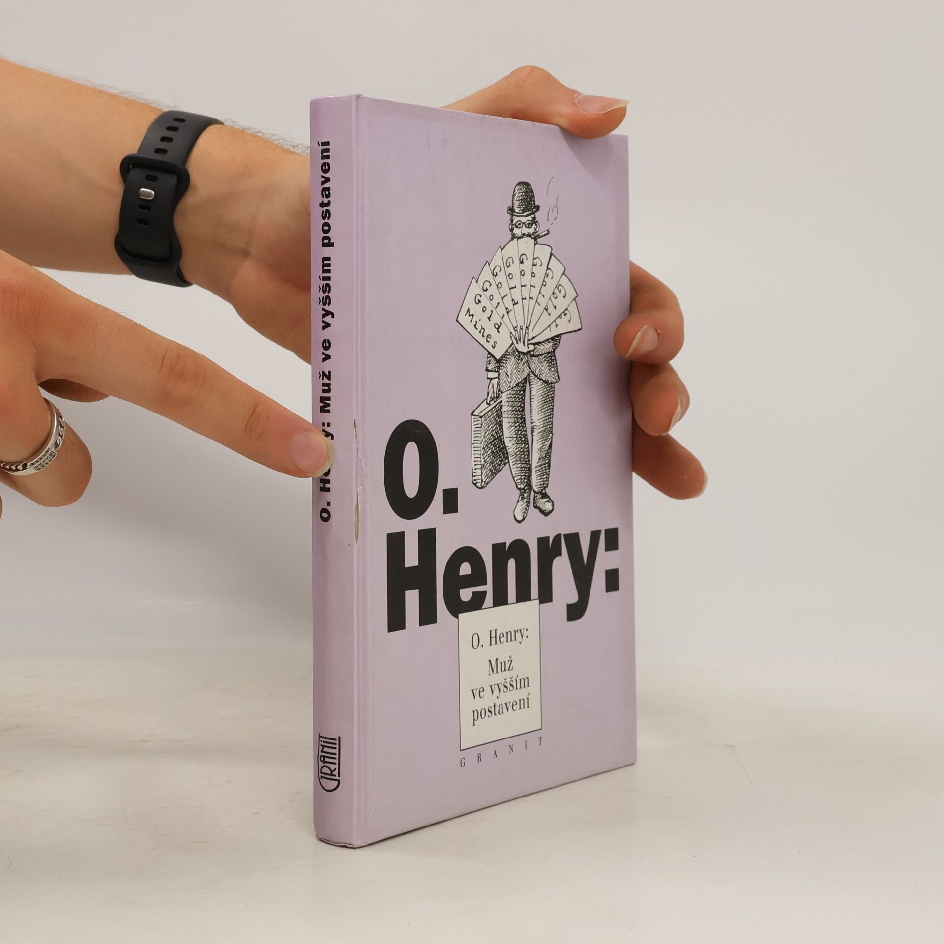 O. Henry Muž ve vyšším postavení