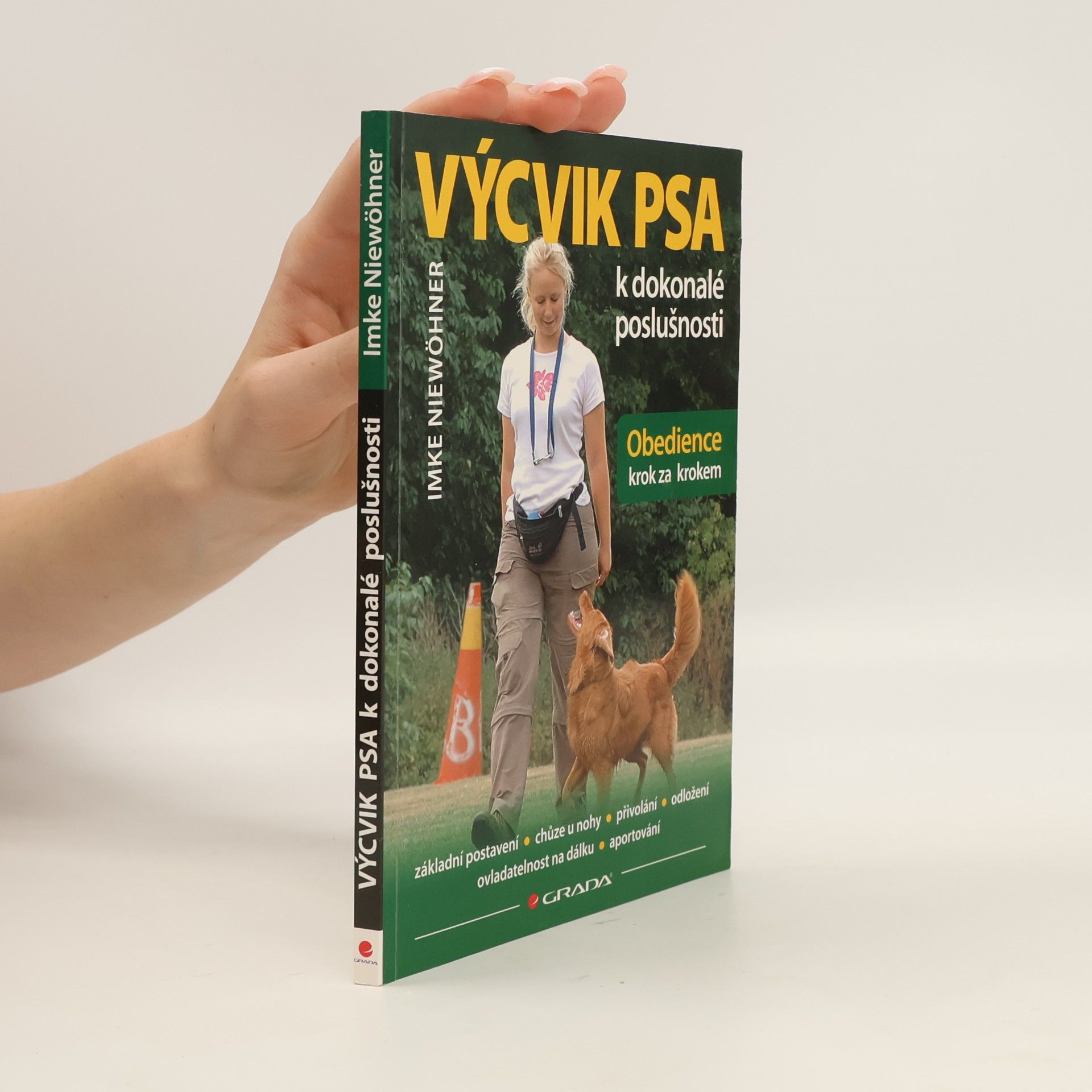 Zuzana Otradovská Výcvik psa k dokonalé poslušnosti. Obedience krok za krokem
