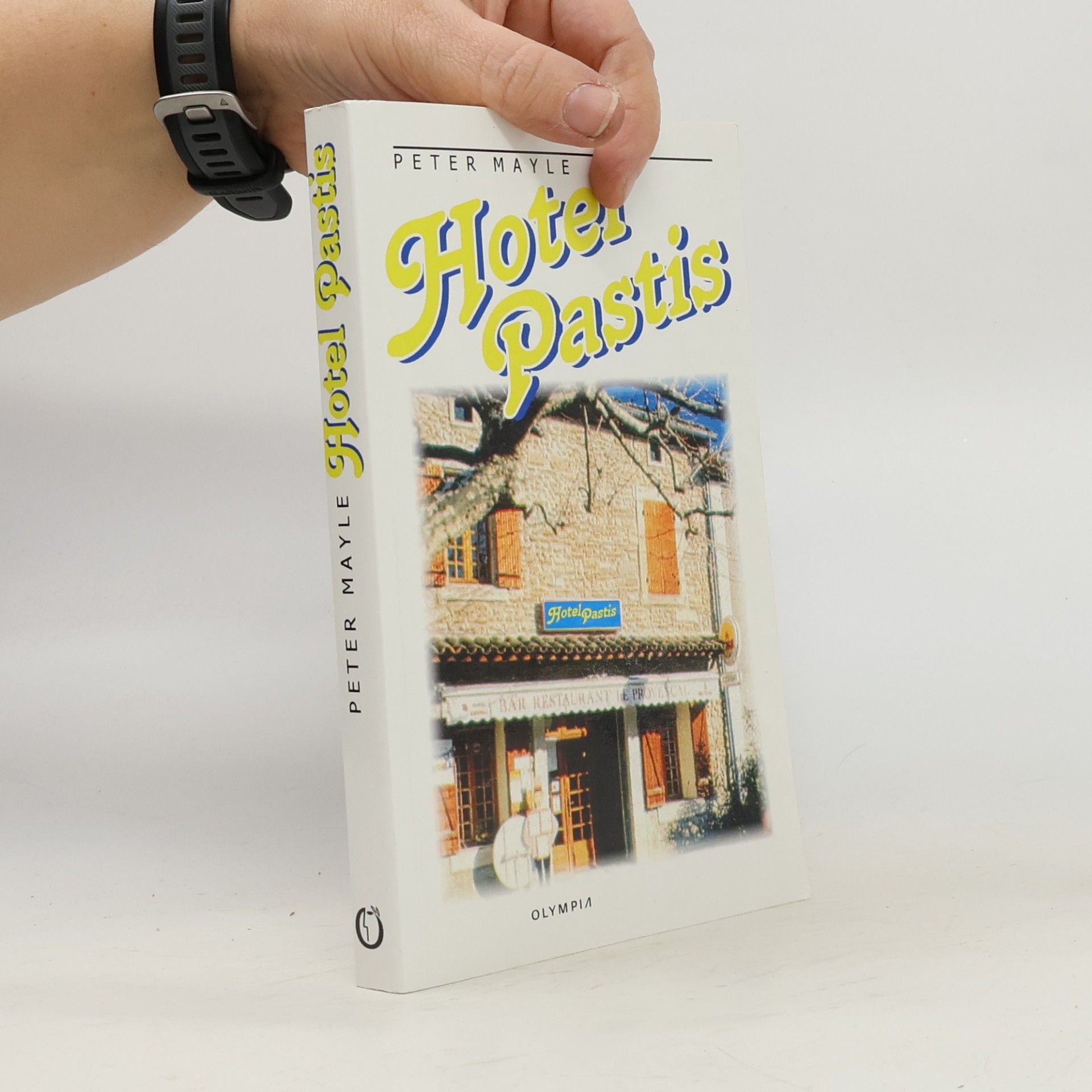 Peter Mayle Hotel Pastis