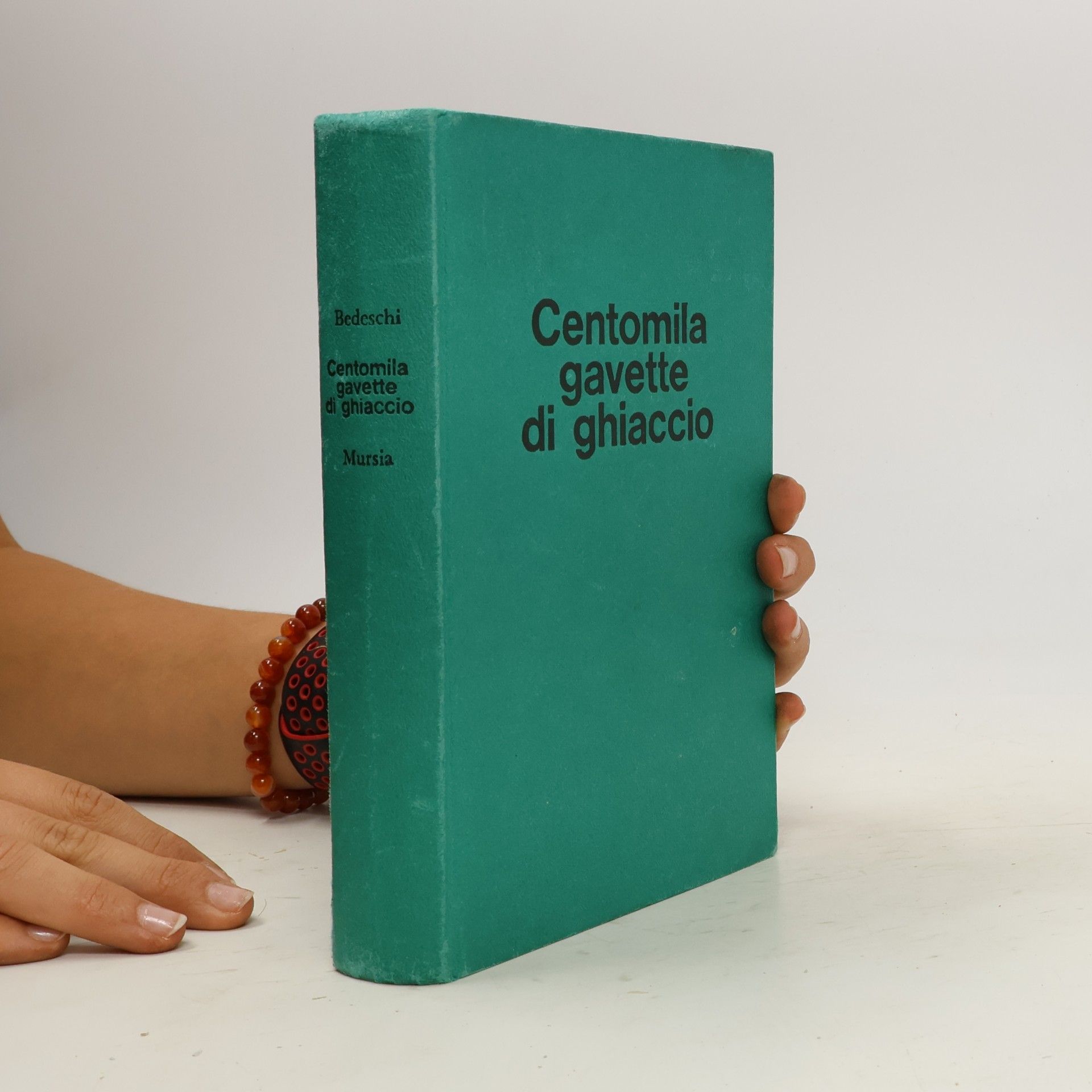 Giulio Bedeschi Centomila gavette di ghiaccio