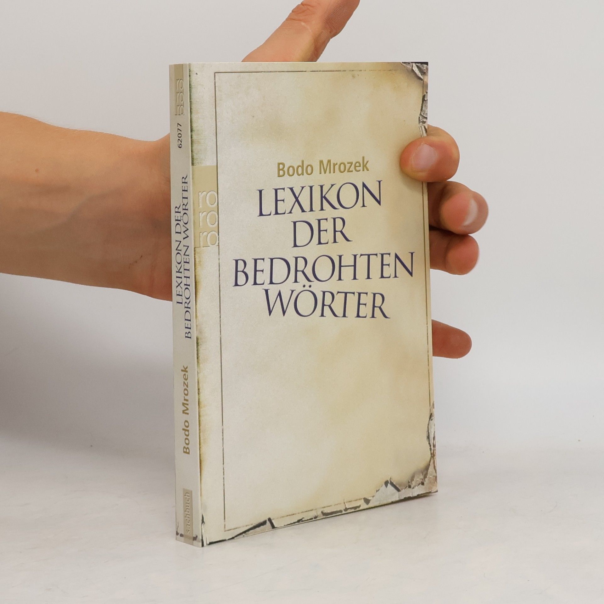 Bodo Mrozek Lexikon der bedrohten Wörter 1