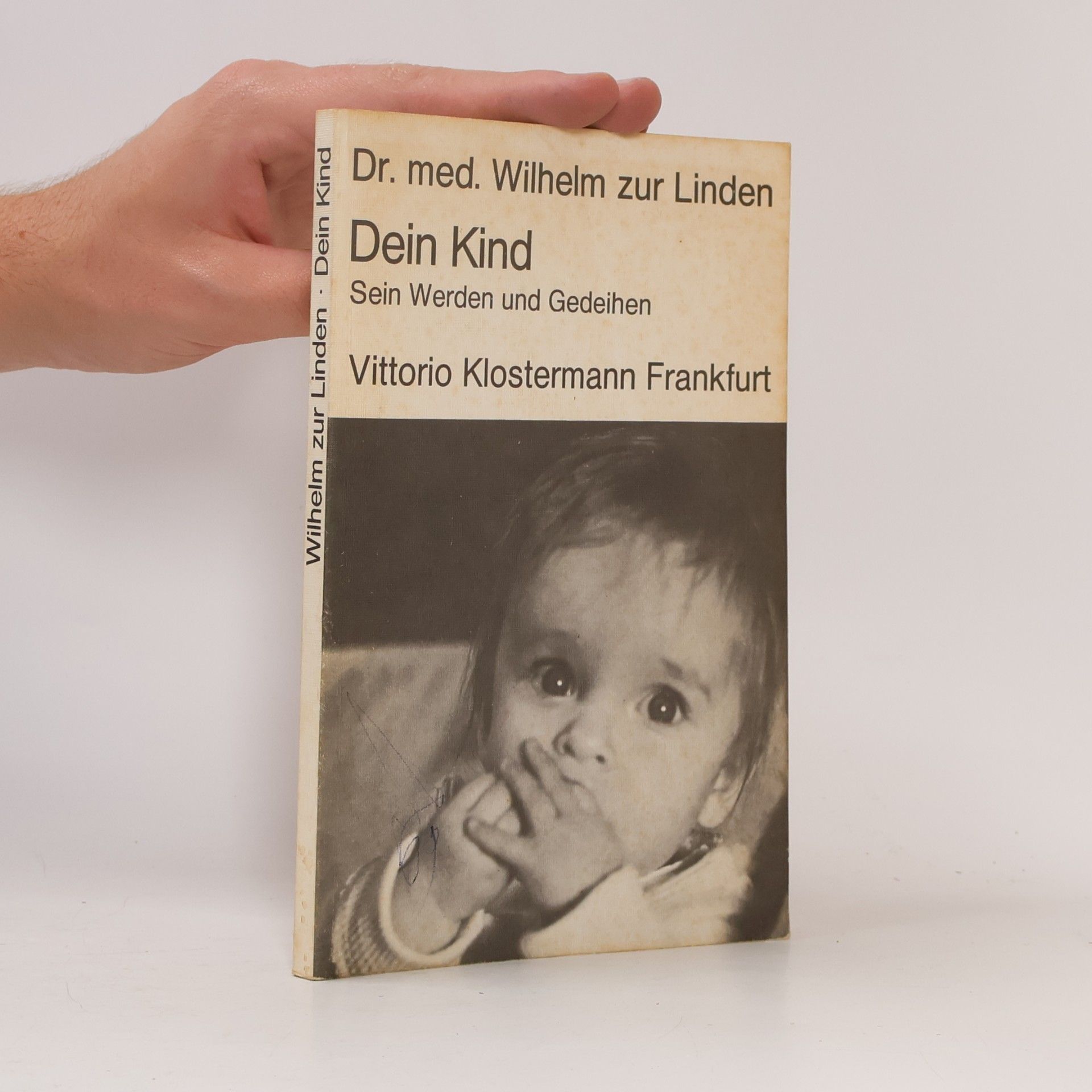 Dr. med. Wilhelm zur Linden Dein Kind