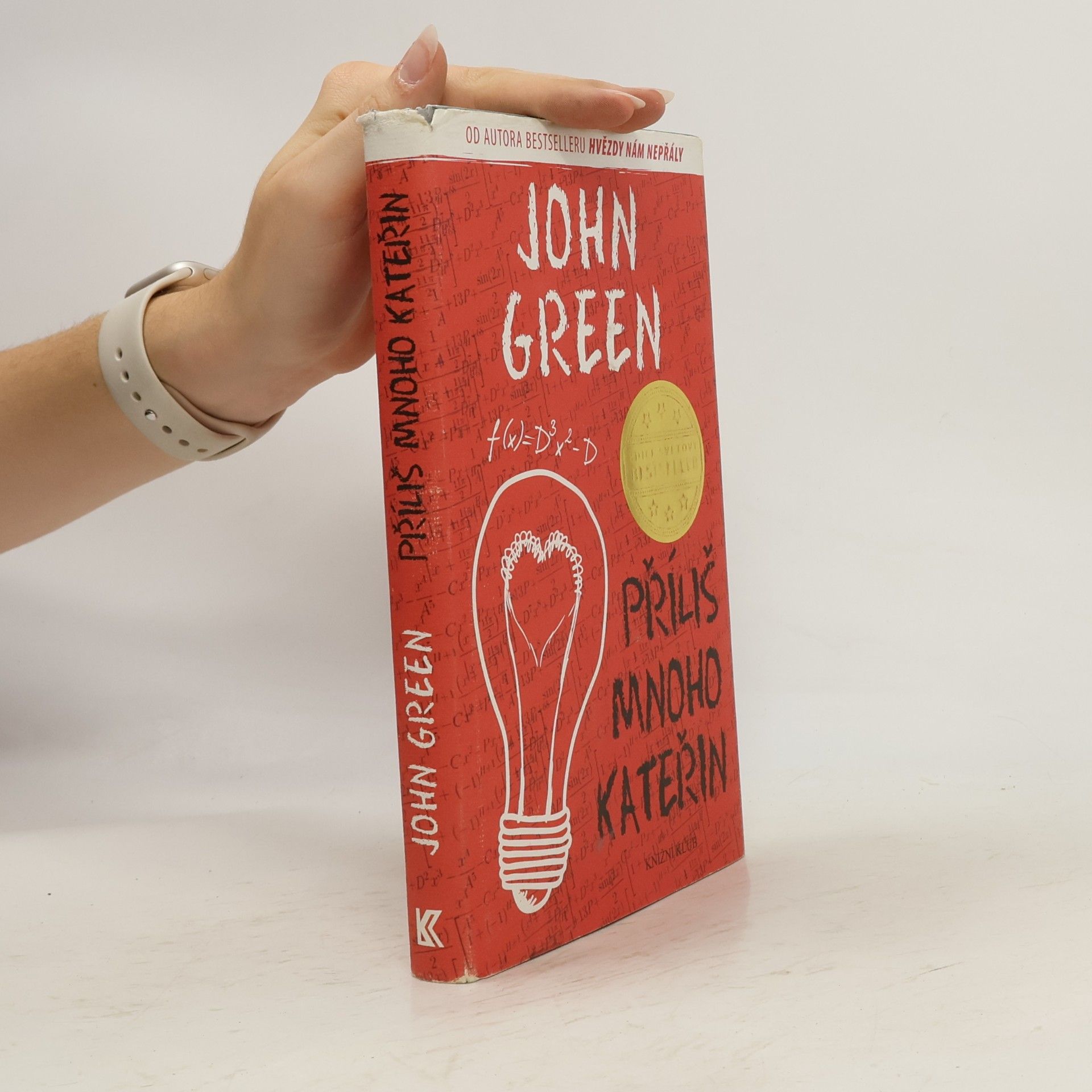 John Green Příliš mnoho Kateřin
