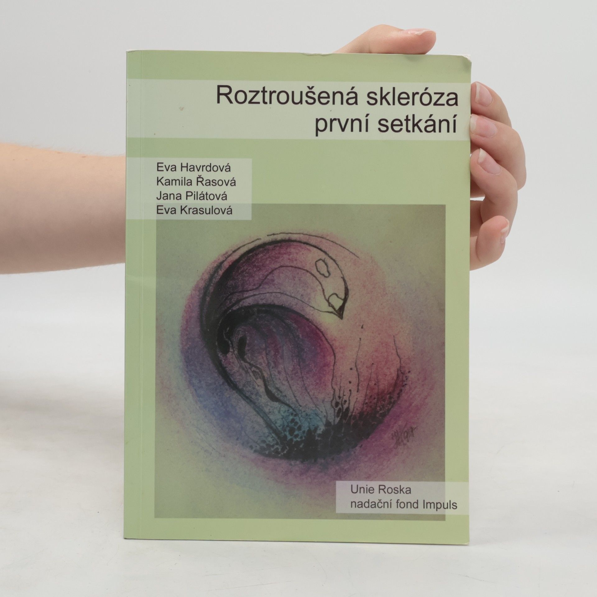 Kolektiv autorů Roztroušená skleróza. První setkání
