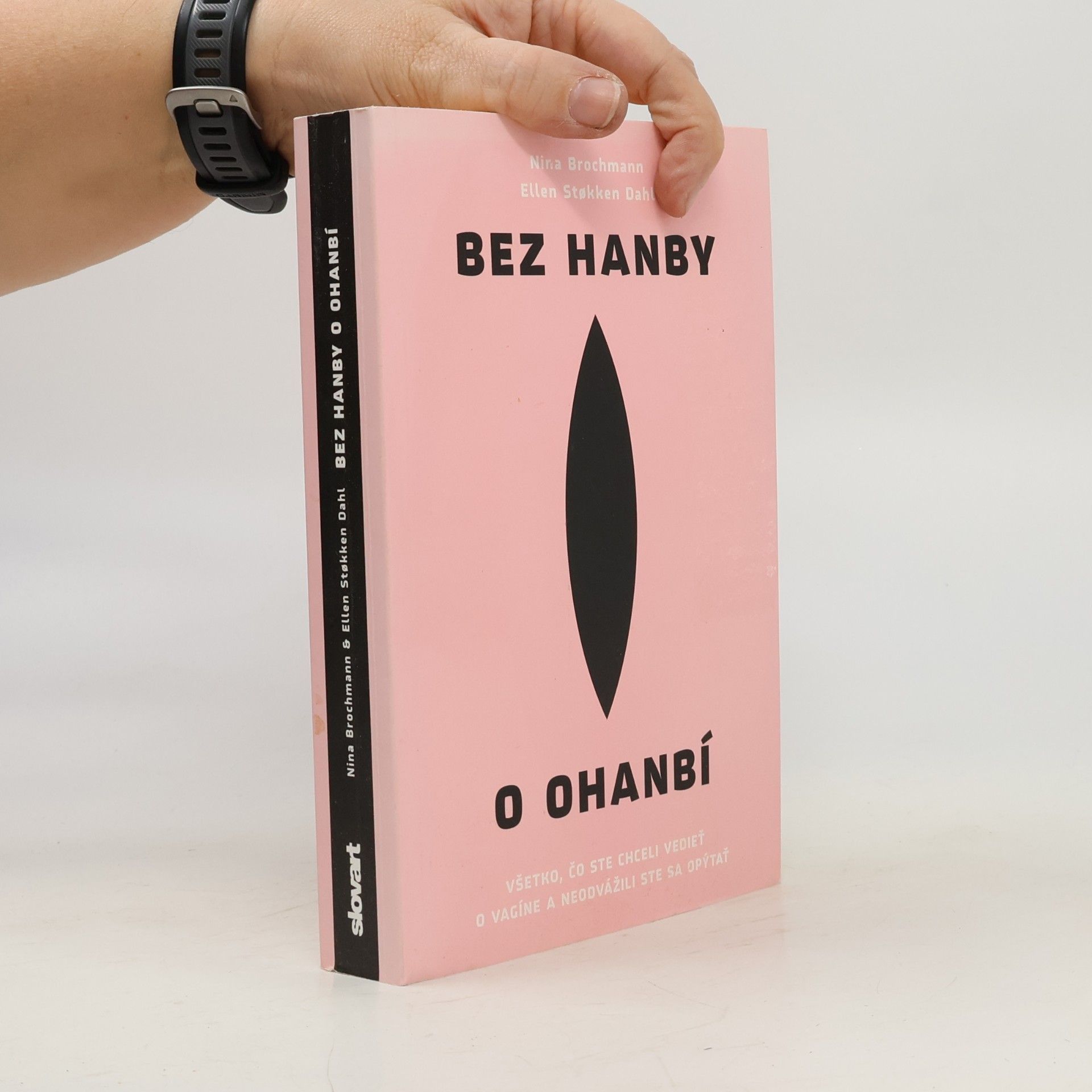 Nina Brochmann Bez hanby o ohanbí