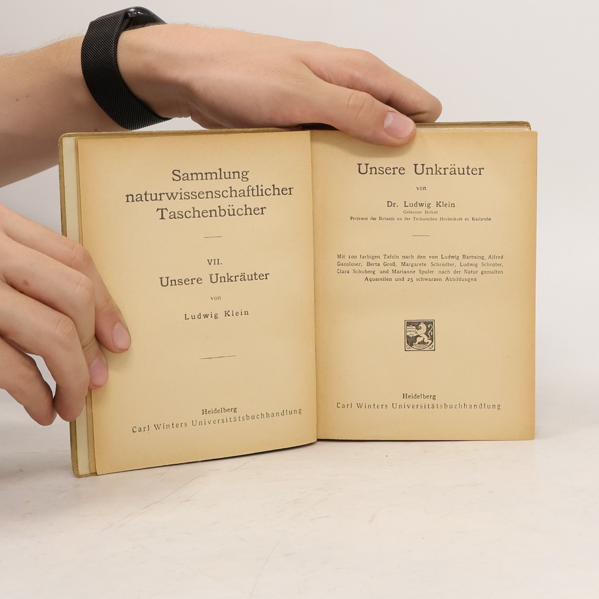 Ludwig Klein Sammlung Naturwissenschaftlicher Taschenbücher VII. Unsere Unkräuter