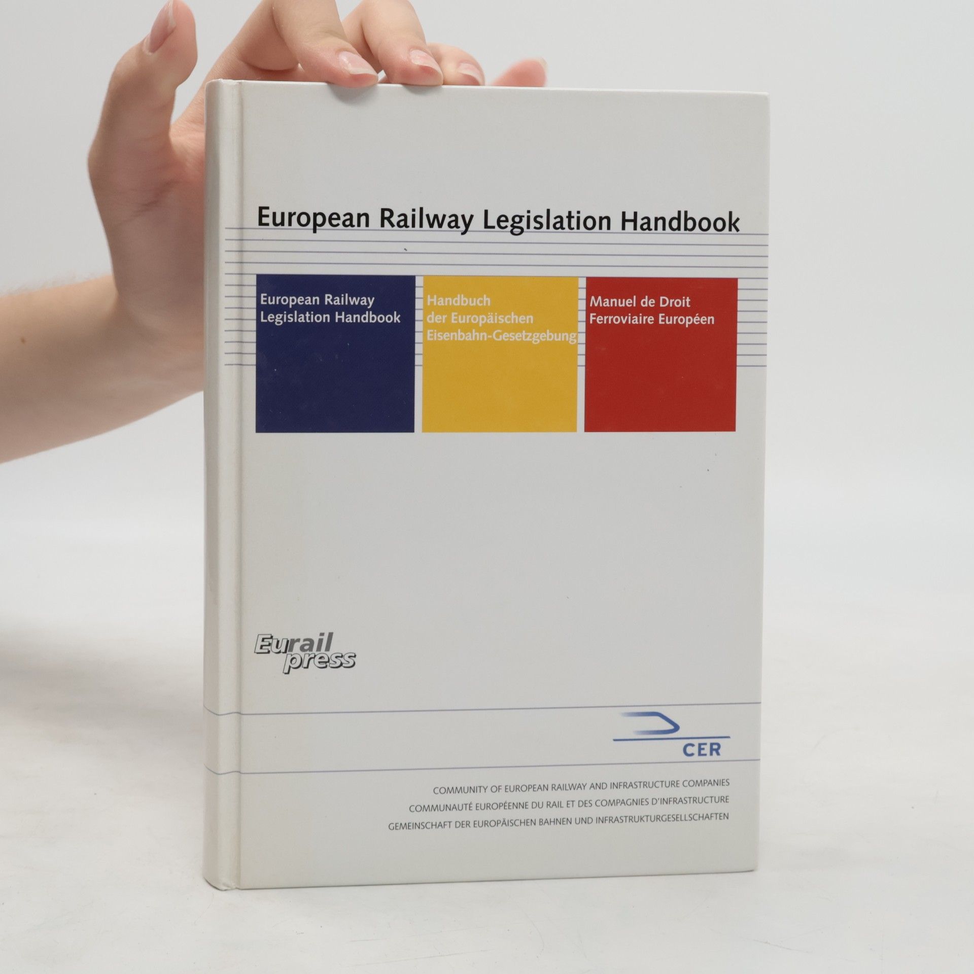 Delphine Brinckman-Salzedo European railway legislation handbook