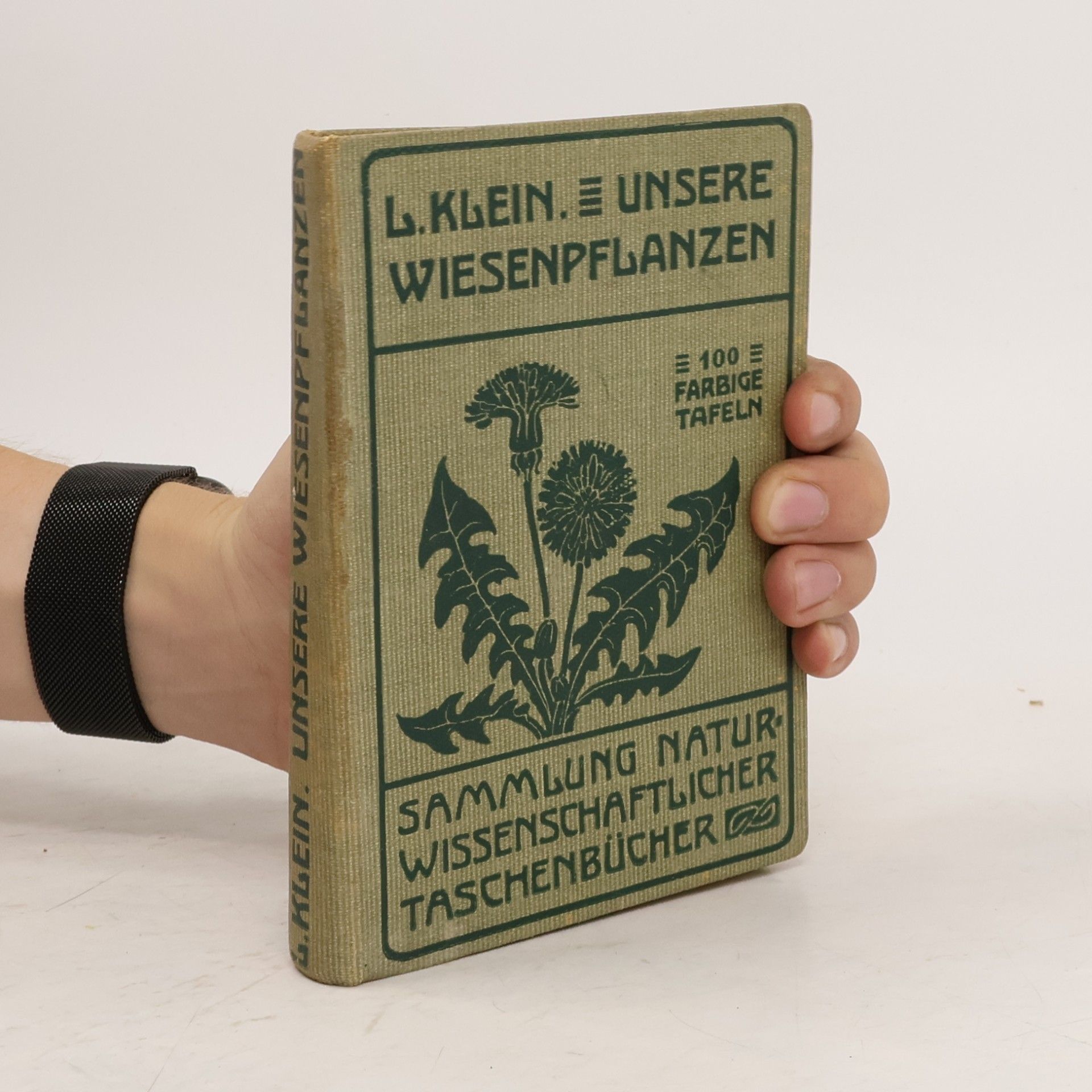 Ludwig Klein Sammlung Naturwissenschaftlicher Taschenbücher. Unsere Wiesenpflanzen