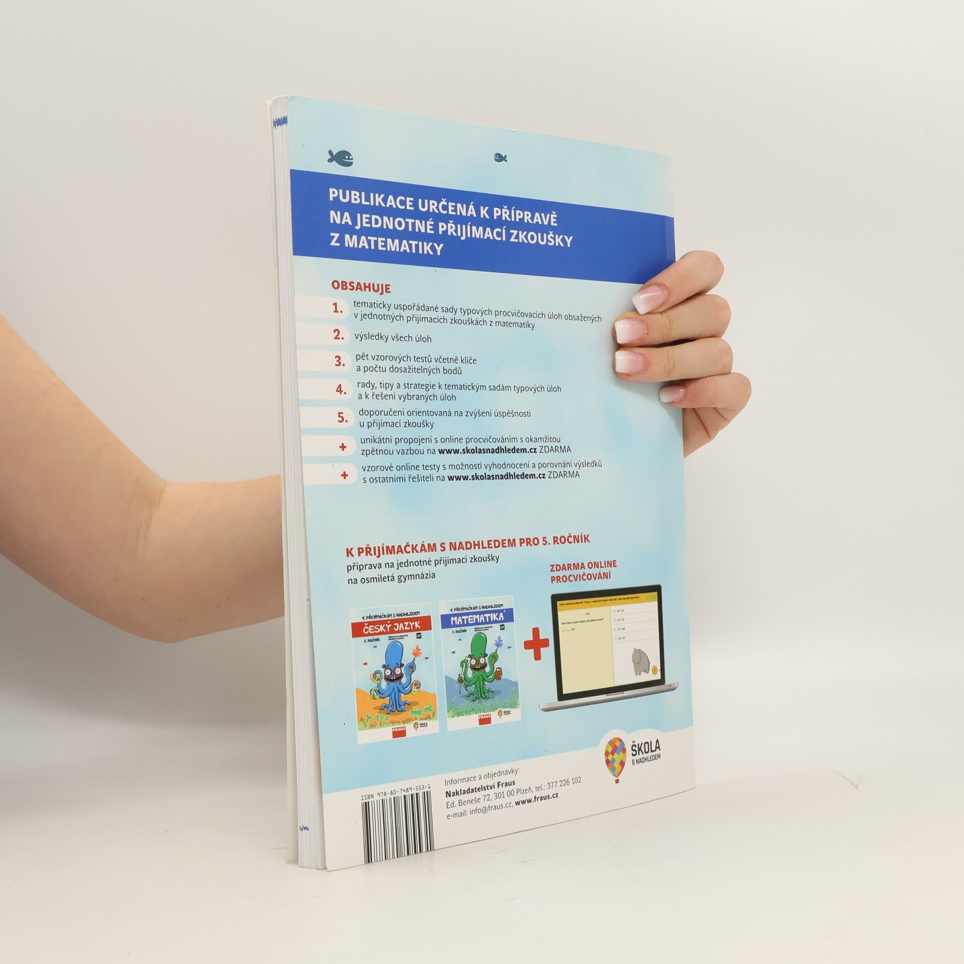 Hana Kuřítková K přijímačkám s nadhledem : příprava na jednotné přijímací zkoušky : matematika : 5. ročník