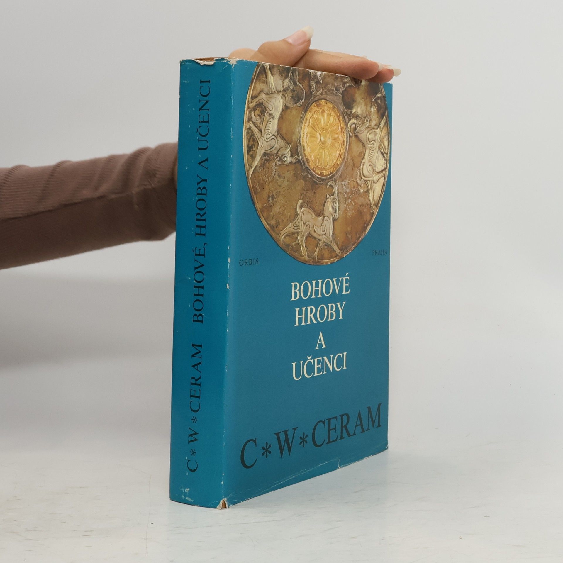 C. W. Ceram Bohové, hroby a učenci