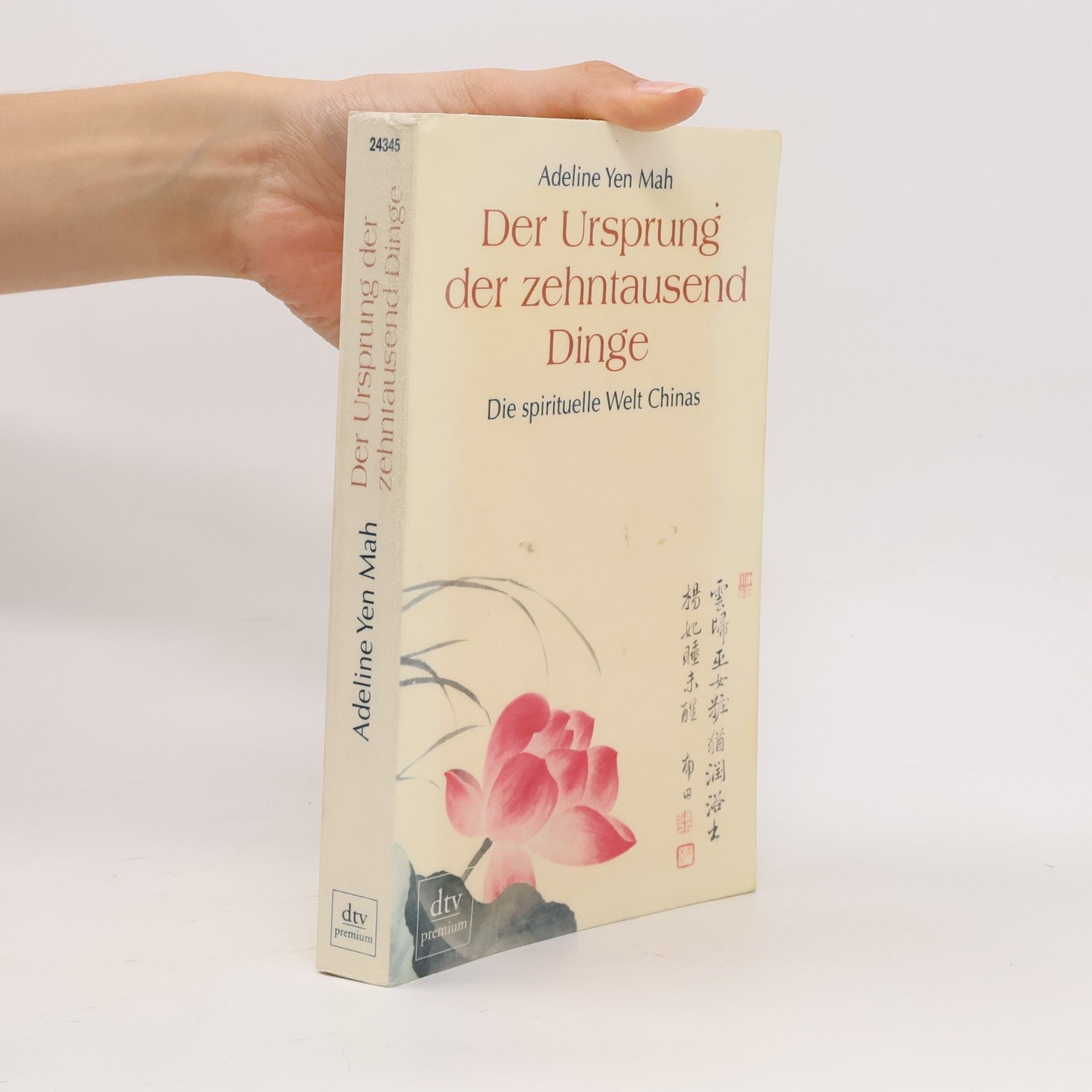 Adeline Yen Mah Der Ursprung der zehntausend Dinge