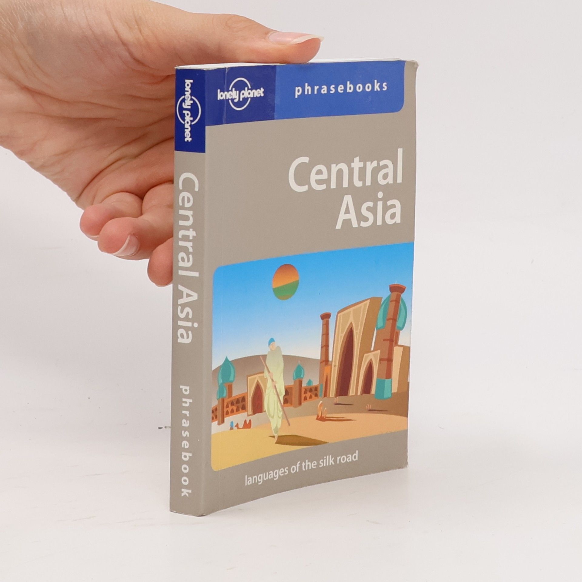 Justin Ben Adam Rudelson Central Asia: languages of the silk road (phrasebook)
