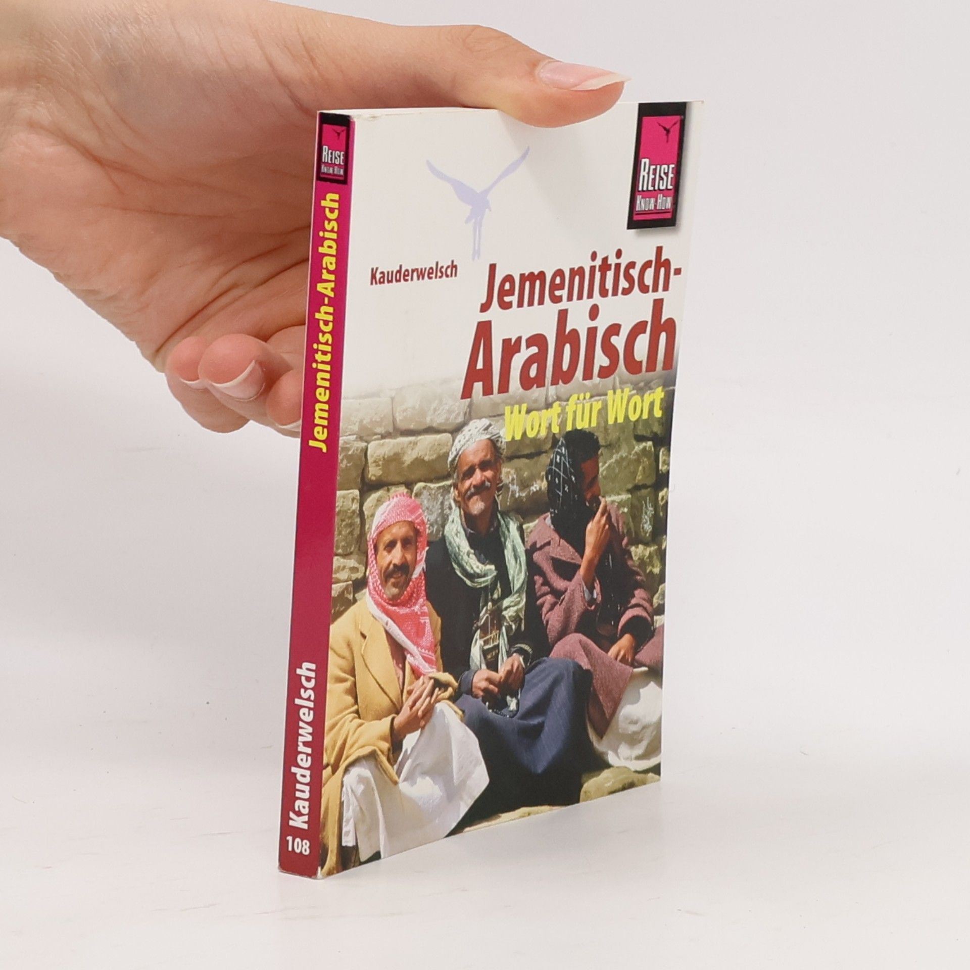 Heiner Walther Kauderwelsch - 108: Jemenitisch-Arabisch