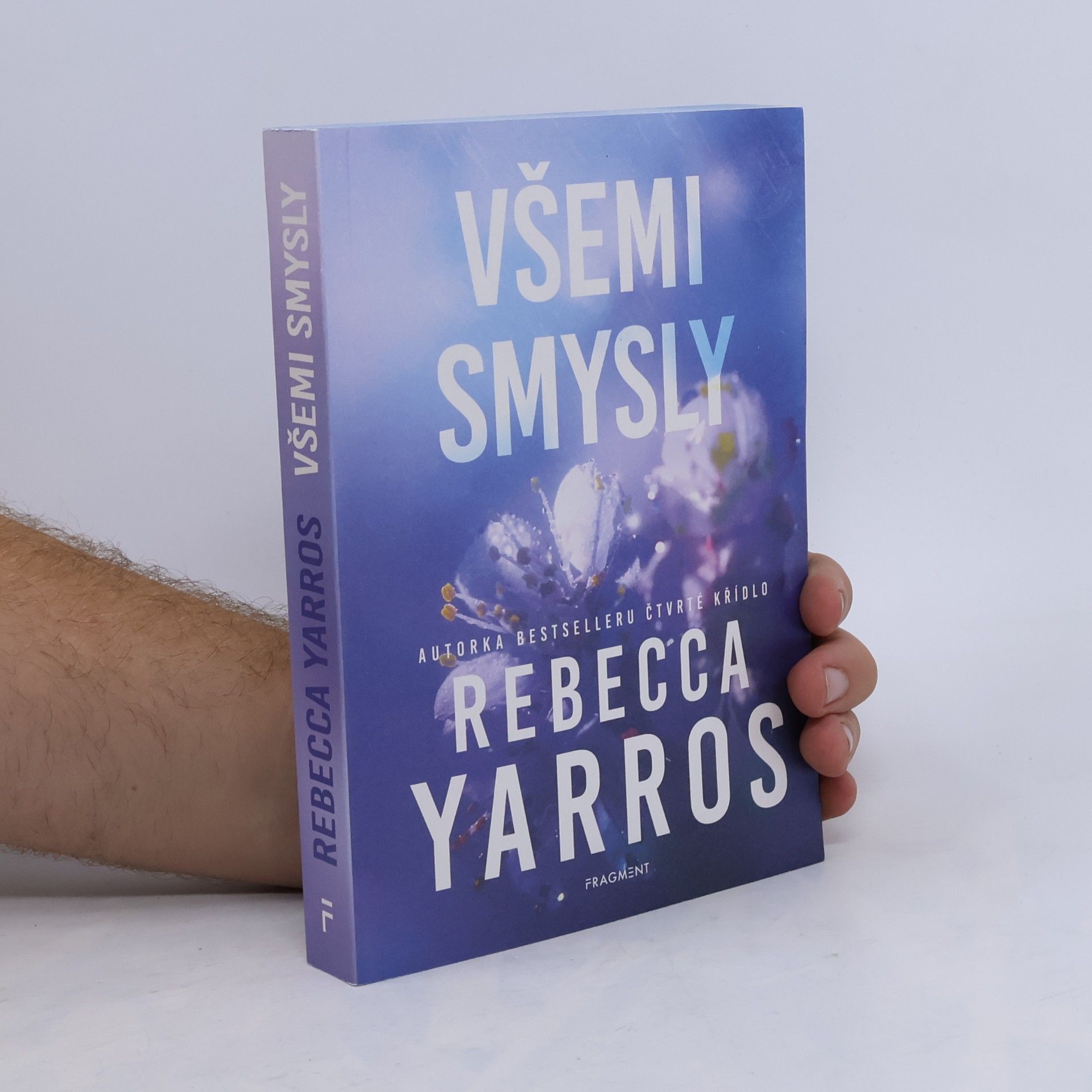 Rebecca Yarros Všemi smysly